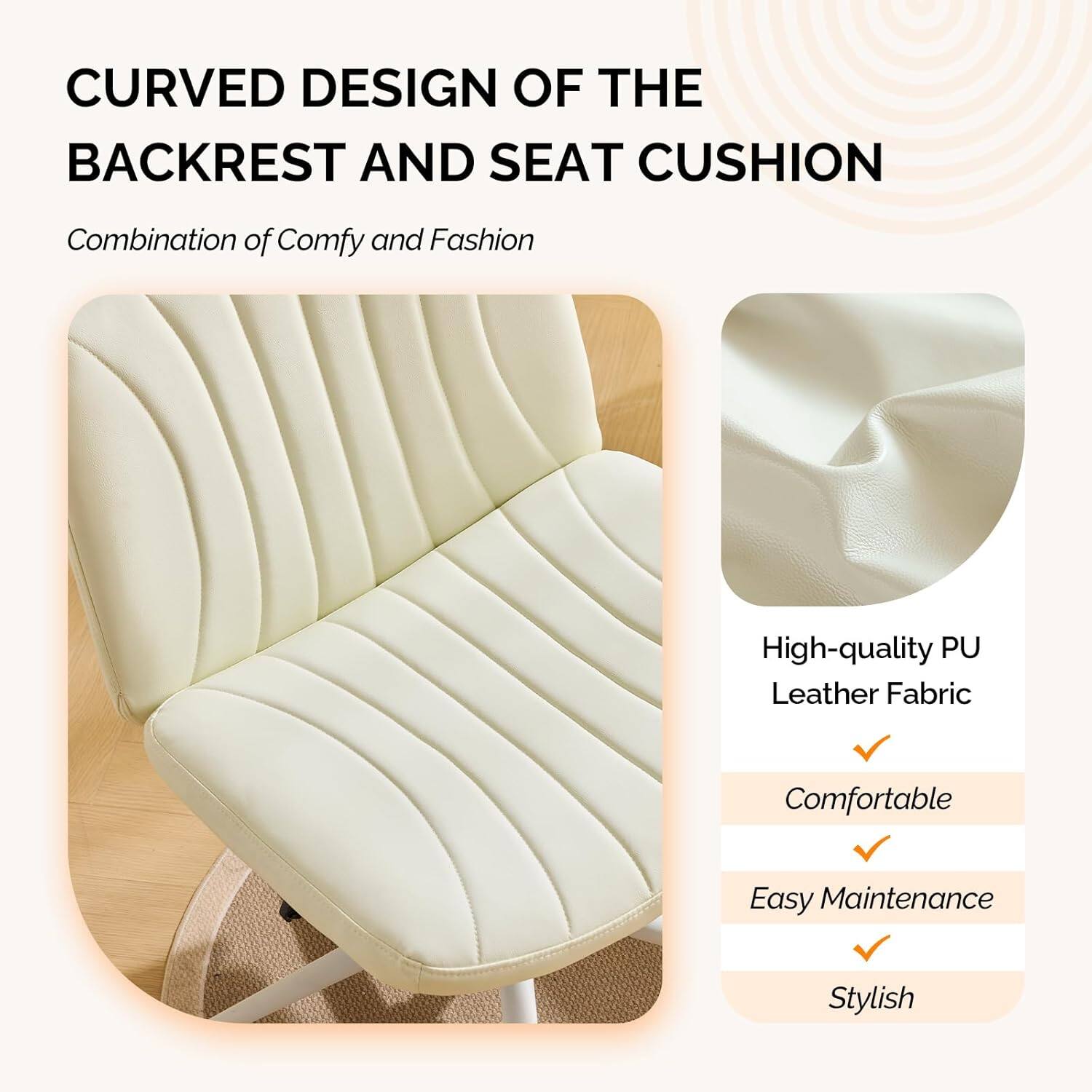 CURVED DESIGN OF THE BACKREST AND SEAT CUSHION

Combination of Comfy and Fashion

High-quality PU Leather Fabric

Comfortable

Easy Maintenance

Stylish