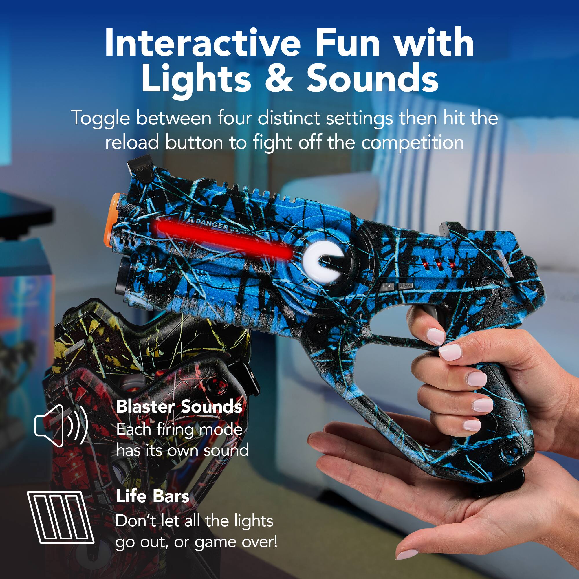 Interactive Fun with Lights & Sounds

Toggle between four distinct settings then hit the reload button to fight off the competition

Blaster Sounds
Each firing mode has its own sound

Life Bars
Don't let all the lights go out, or game over!