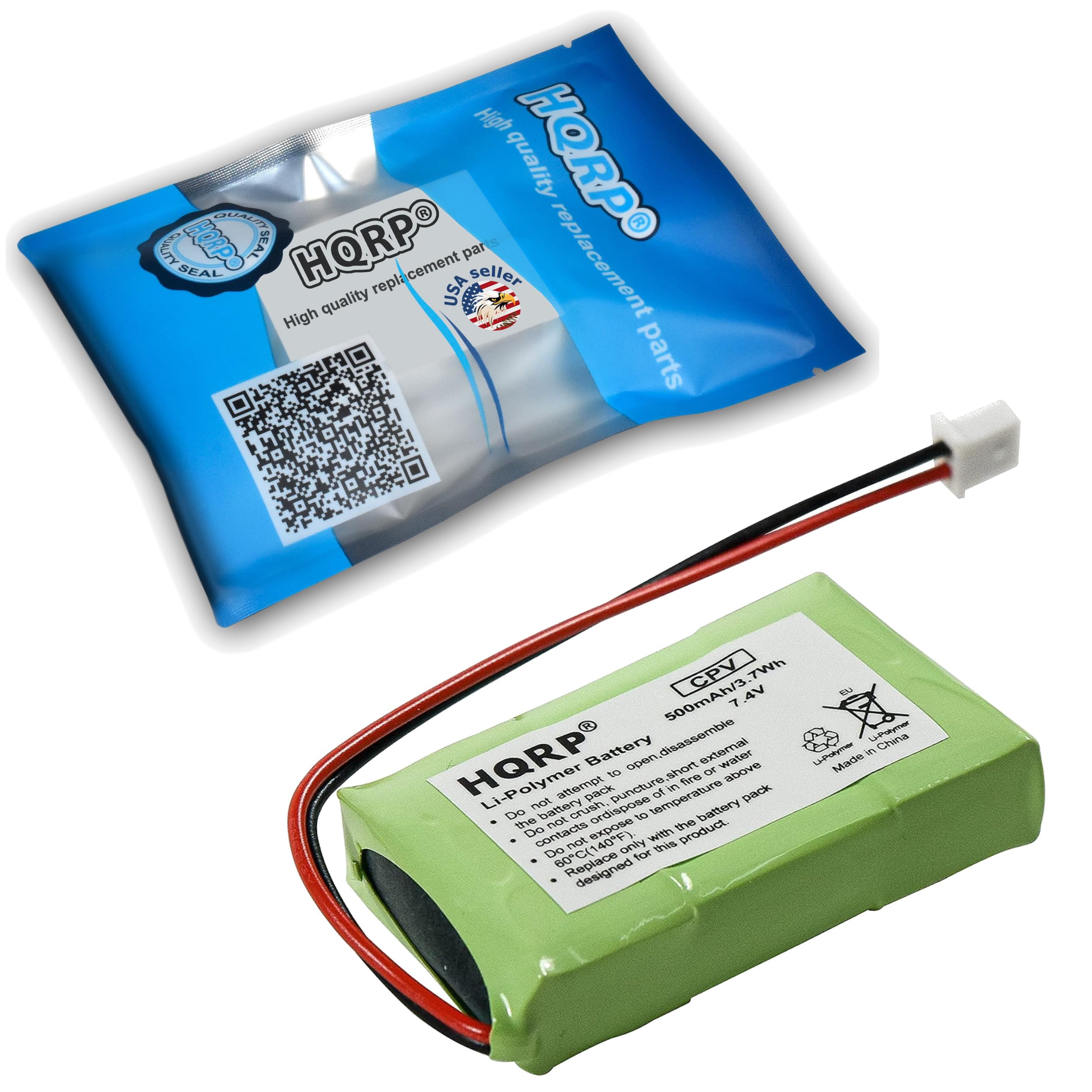 High quality replacement parts  
HQRP SEAL  
High quality replacement parts  
USA seller  
CPV 7Wh 500mAh/3.7V  
Made in China  
HQRP Battery  
Li-Polymer Battery pack  
Do not expose to temperature above 140°F (60°C)  
Do not puncture  
Do not disassemble  
Do not expose to water  
Do not short  
Do not expose to fire  
Do not expose to extreme temperatures  
Do not expose to direct sunlight  
Do not expose to extreme temperatures  
Do not expose to extreme temperatures  
Do not expose to extreme temperatures  
Do not expose to extreme temperatures  
Do not expose to extreme temperatures  
Do not expose to extreme temperatures  
Do not expose to extreme temperatures  
Do not expose to extreme temperatures  
Do not expose to extreme temperatures  
Do not expose to extreme temperatures  
Do not expose to extreme temperatures  
Do not expose to extreme temperatures  
Do not expose to extreme temperatures  
Do not expose to extreme temperatures  
Do not expose to extreme temperatures  
Do not expose to extreme temperatures  
Do not expose to extreme temperatures  
Do not expose to extreme temperatures  
Do not expose to extreme temperatures  
Do not expose to extreme temperatures  
Do not expose to extreme temperatures  
Do not expose to