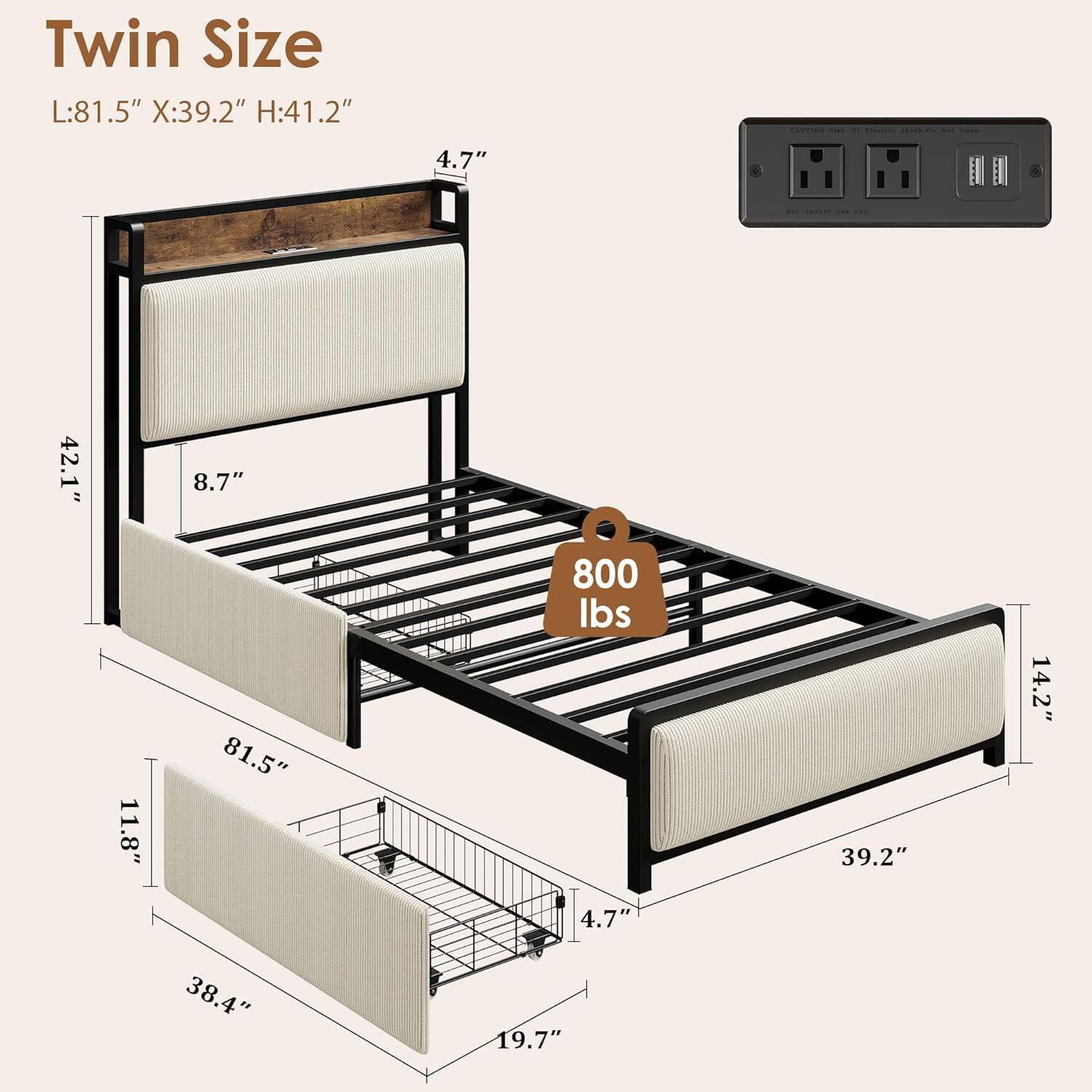 Twin Size  
L:81.5" X:39.2" H:41.2"  
4.7"  
42.1"  
8.7"  
81.5"  
800 lbs  
14.2"  
11.8"  
38.4"  
19.7"  
39.2"