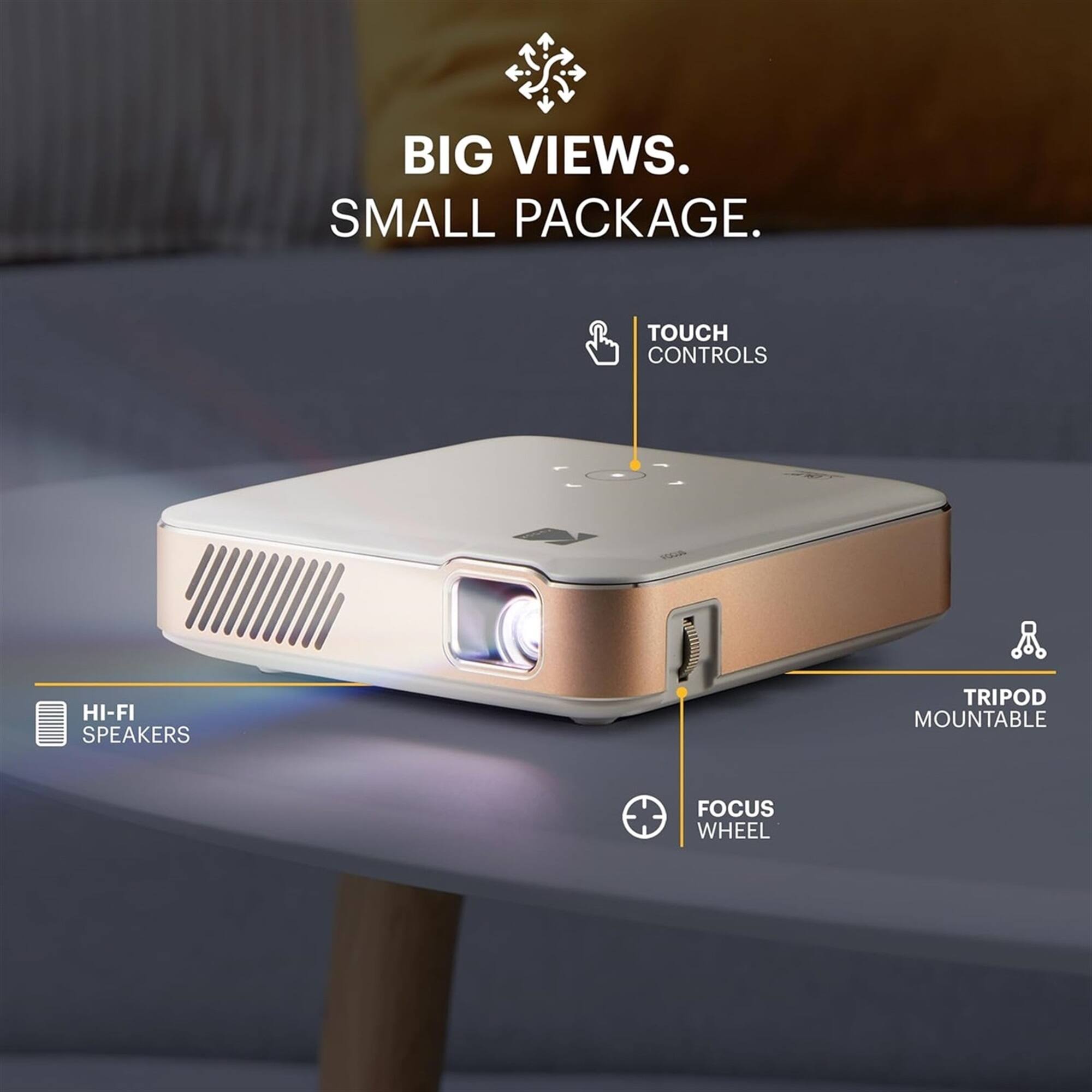 BIG VIEWS. SMALL PACKAGE.

- TOUCH CONTROLS
- HI-FI SPEAKERS
- TRIPOD MOUNTABLE
- FOCUS WHEEL