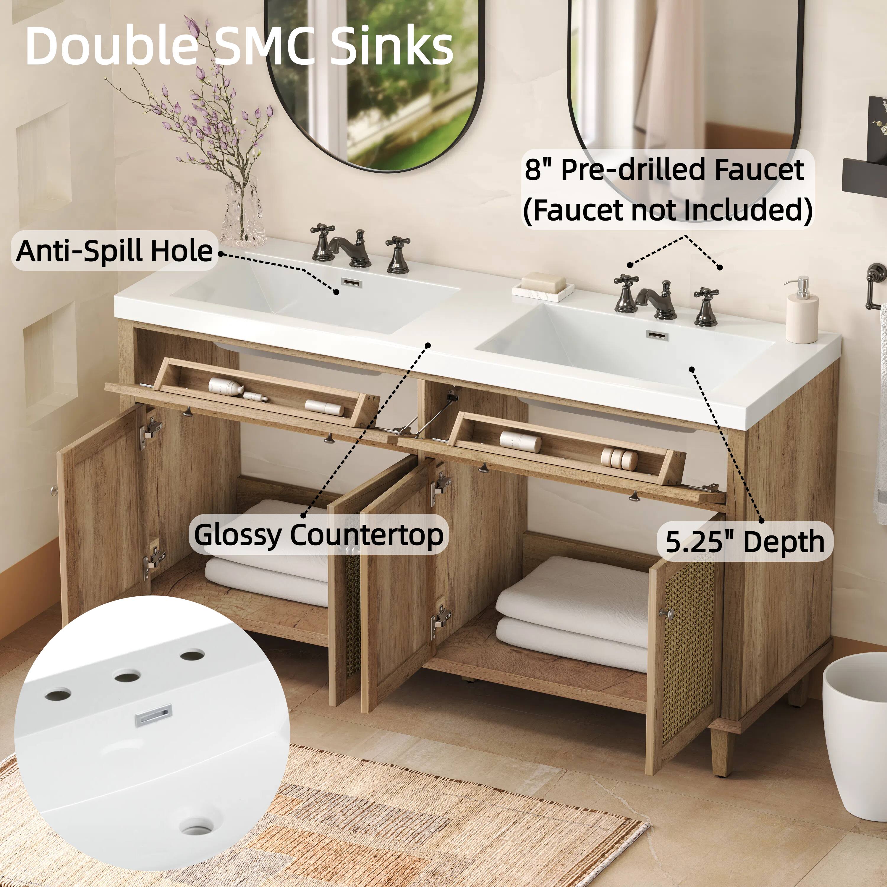 Double SMC Sinks  
Anti-Spill Hole  
8" Pre-drilled Faucet (Faucet not Included)  
Glossy Countertop  
5.25" Depth