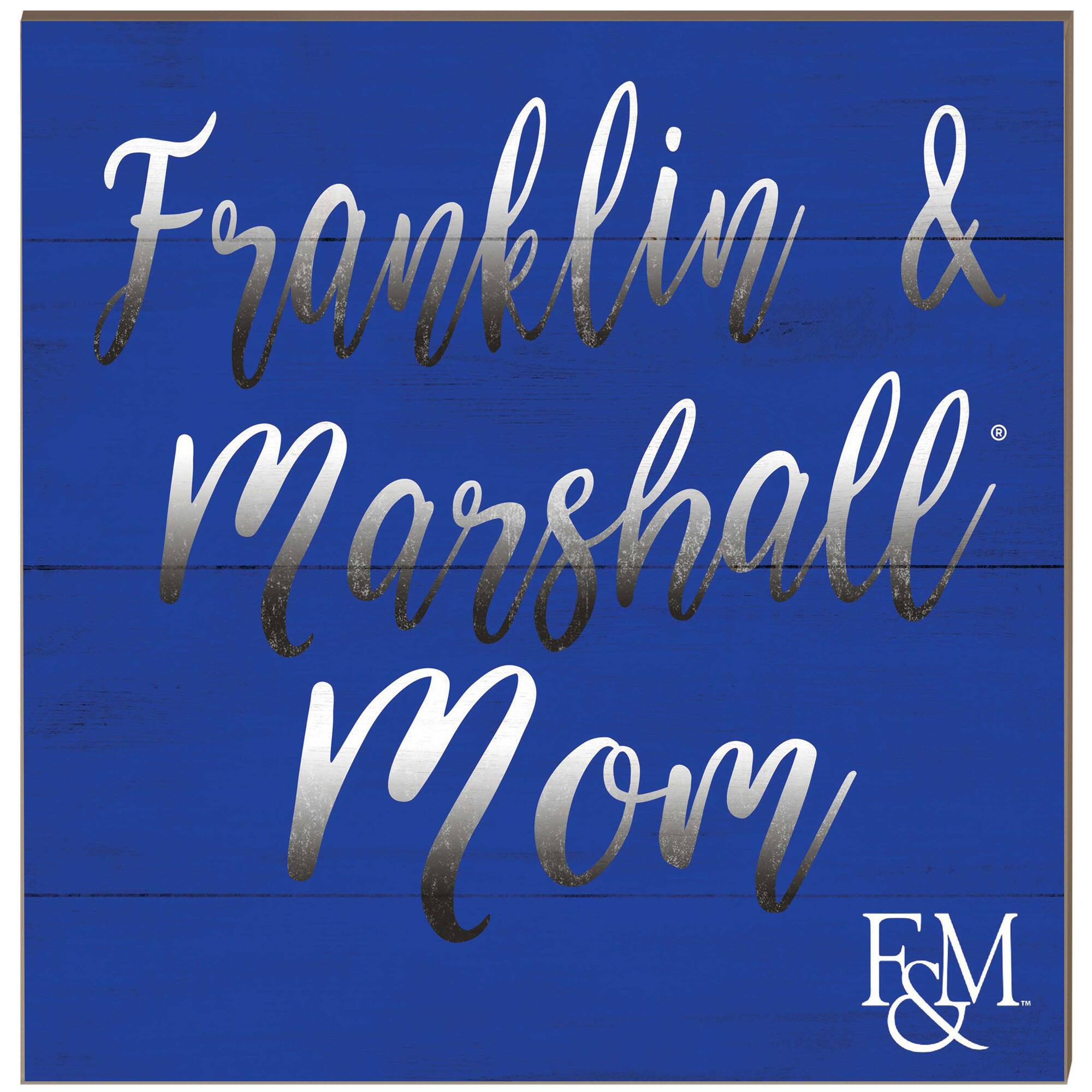 Franklin & Marshall Diplomats 10'' x 10'' Team Mom Plaque