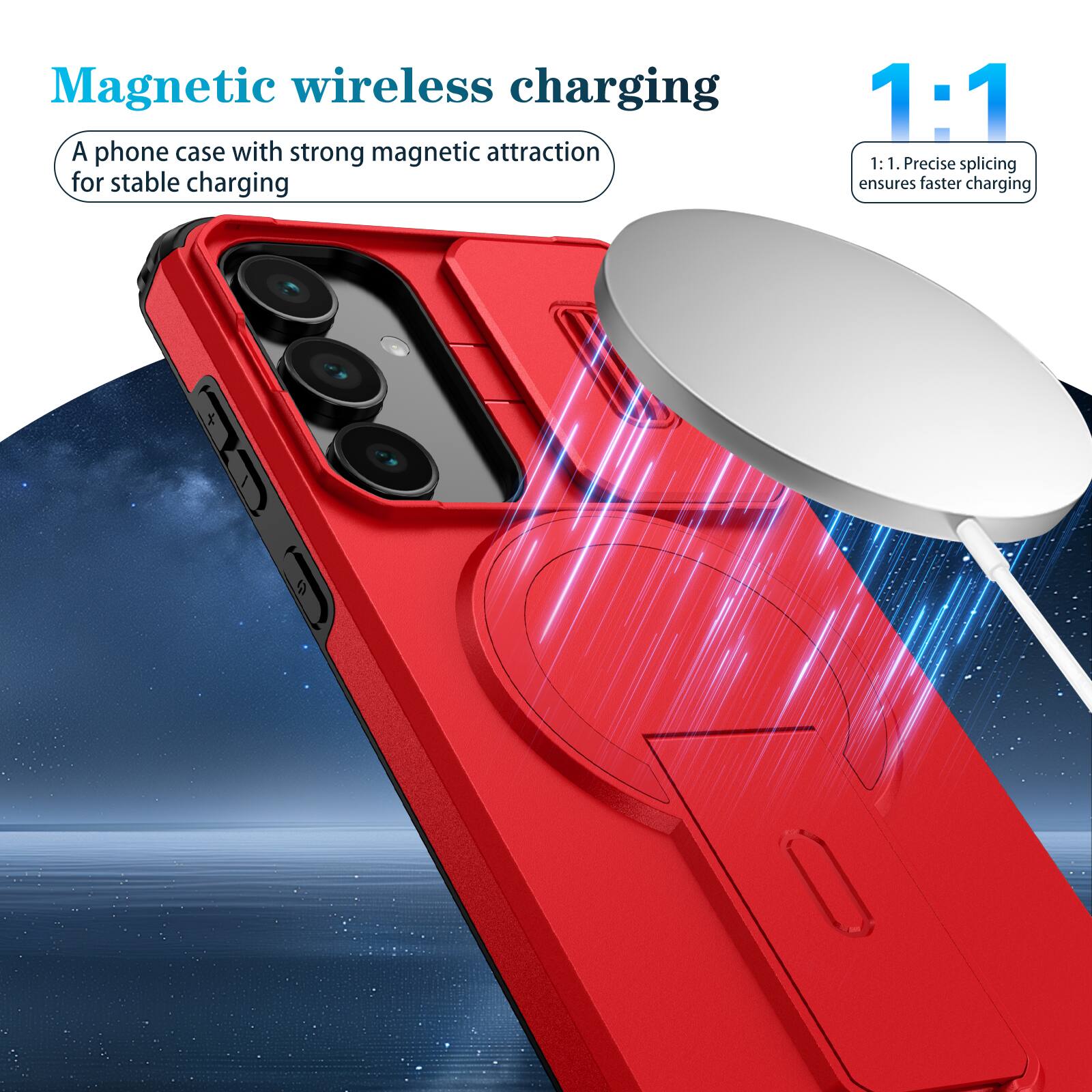 Magnetic wireless charging

A phone case with strong magnetic attraction for stable charging

1:1

1:1. Precise splicing ensures faster charging