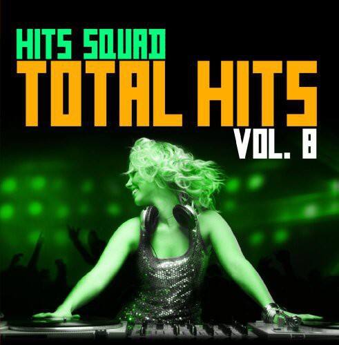 HITS SQUAD  
TOTAL HITS  
VOL. 8