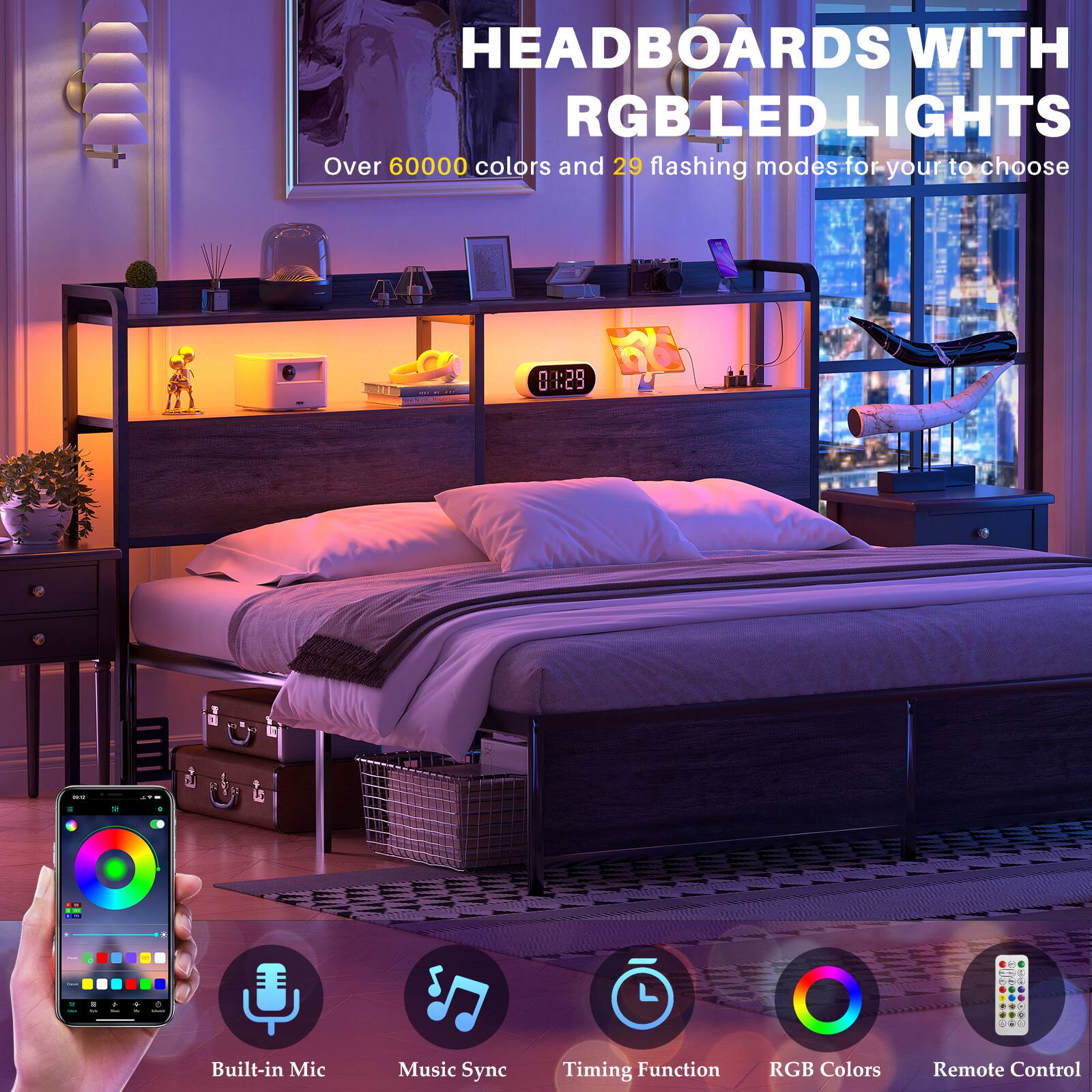 HEADBOARDS WITH RGB LED LIGHTS  
Over 60000 colors and 29 flashing modes for your to choose  

Built-in Mic  
Music Sync  
Timing Function  
RGB Colors  
Remote Control