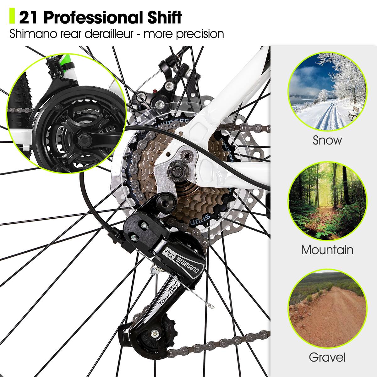 21 Professional Shift Shimano rear derailleur - more precision

Snow
Mountain
Gravel