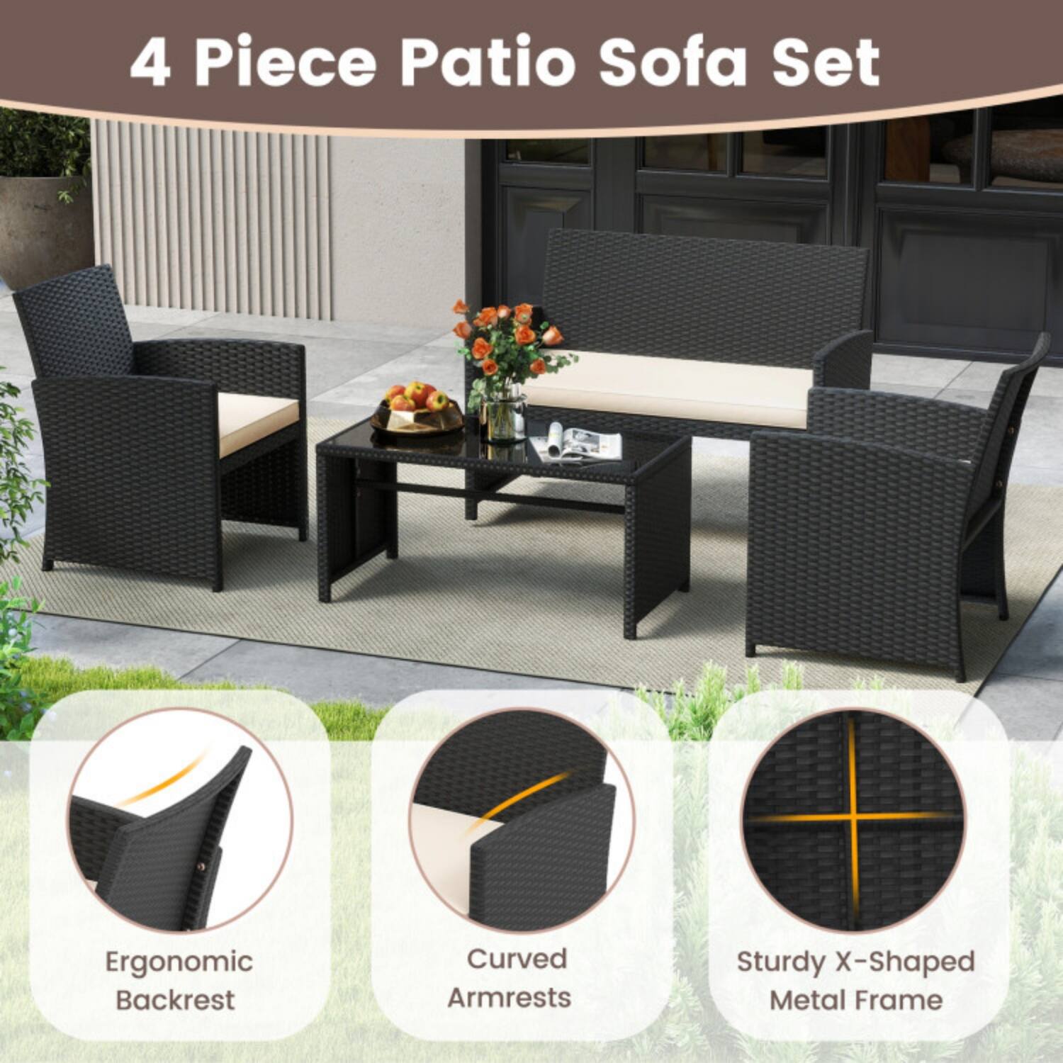 4 Piece Patio Sofa Set

- Ergonomic Backrest
- Curved Armrests
- Sturdy X-Shaped Metal Frame