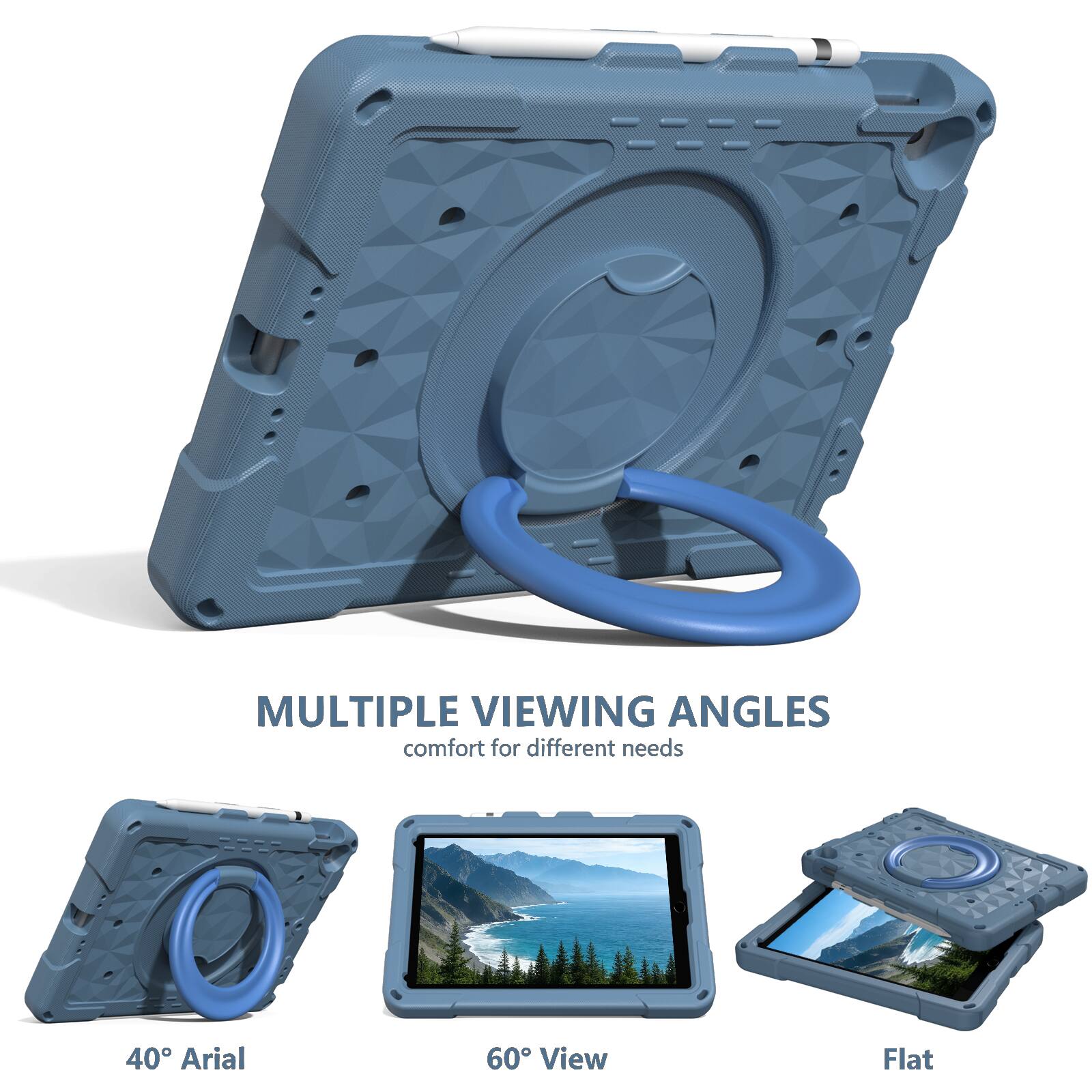 MULTIPLE VIEWING ANGLES  
comfort for different needs  
40° Aerial  
60° View  
Flat