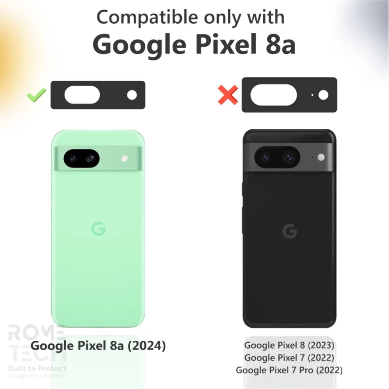 Compatible only with Google Pixel 8a

Google Pixel 8a (2024)

Google Pixel 8 (2023)

Google Pixel 7 (2022)

Google Pixel 7 Pro (2022)