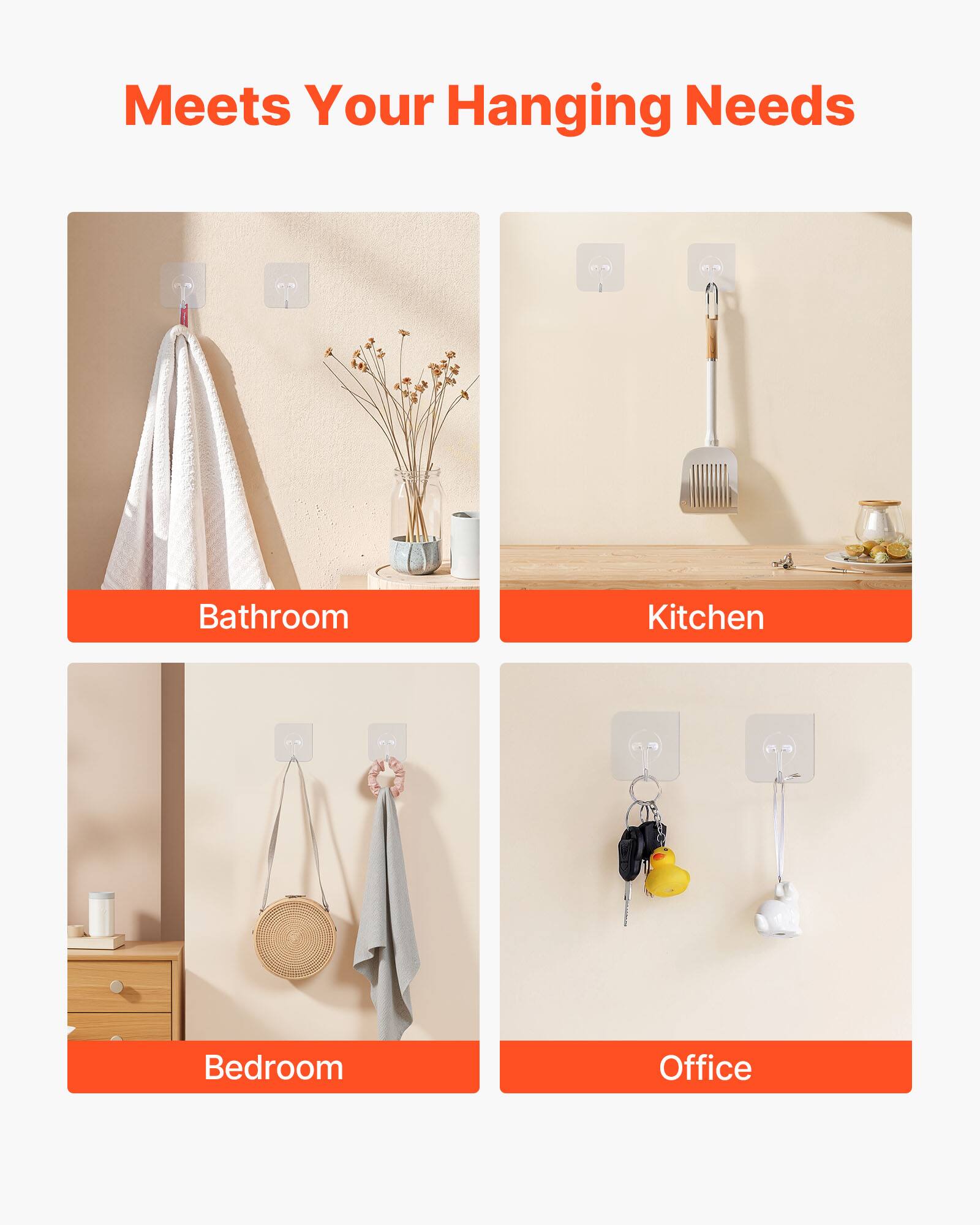Meets Your Hanging Needs

- Bathroom
- Kitchen
- Bedroom
- Office