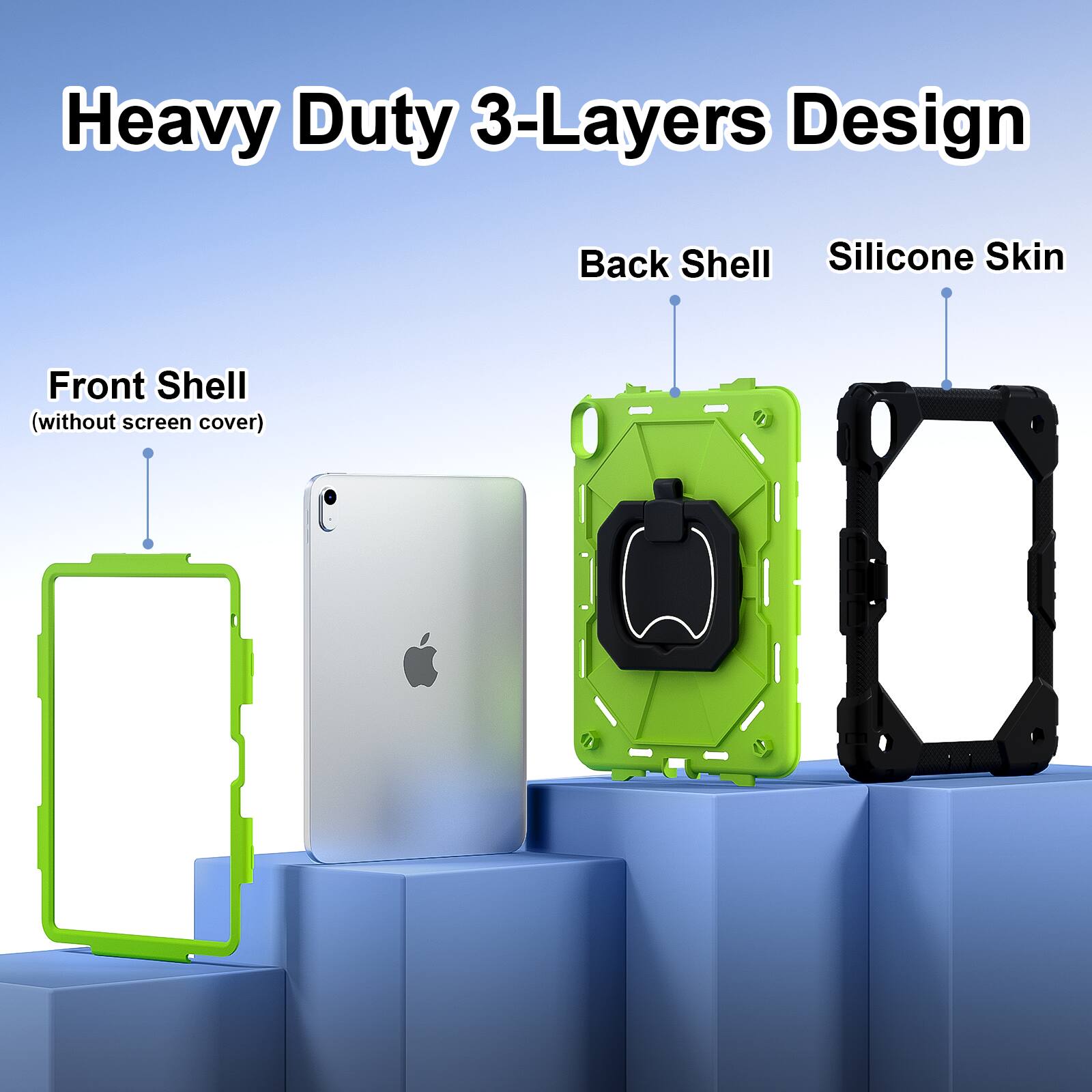 Heavy Duty 3-Layers Design  
Back Shell  
Silicone Skin  
Front Shell (without screen cover)