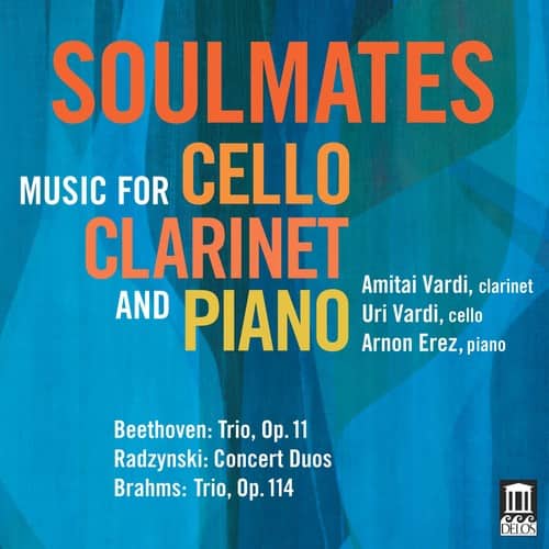 Beethoven / Vardi / Erez - Soulmates - Music for Cello, Clarinet & Pia  - COMPACT DISCS