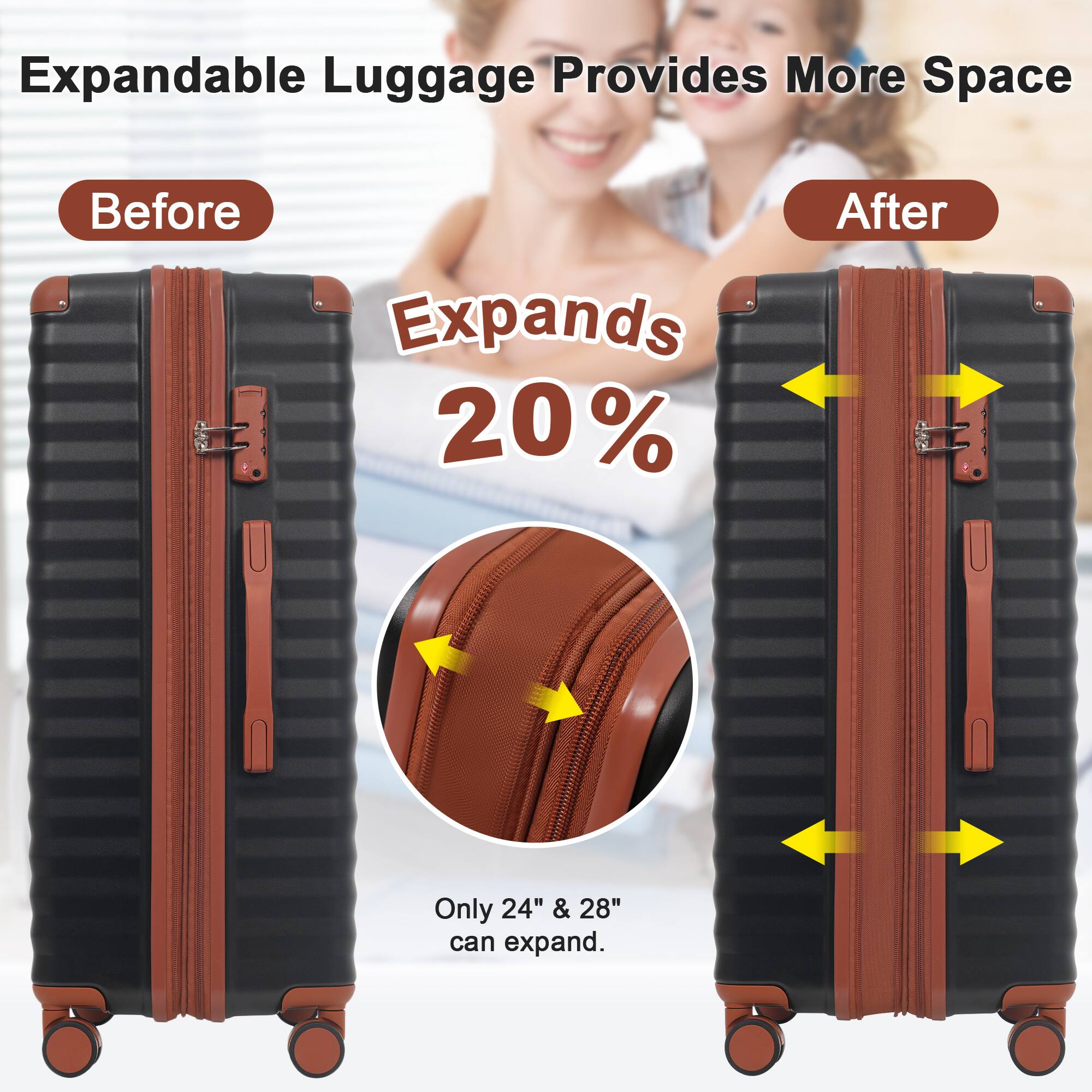 Expandable Luggage Provides More Space

Before

Expands 20%

After

Only 24" & 28" can expand.