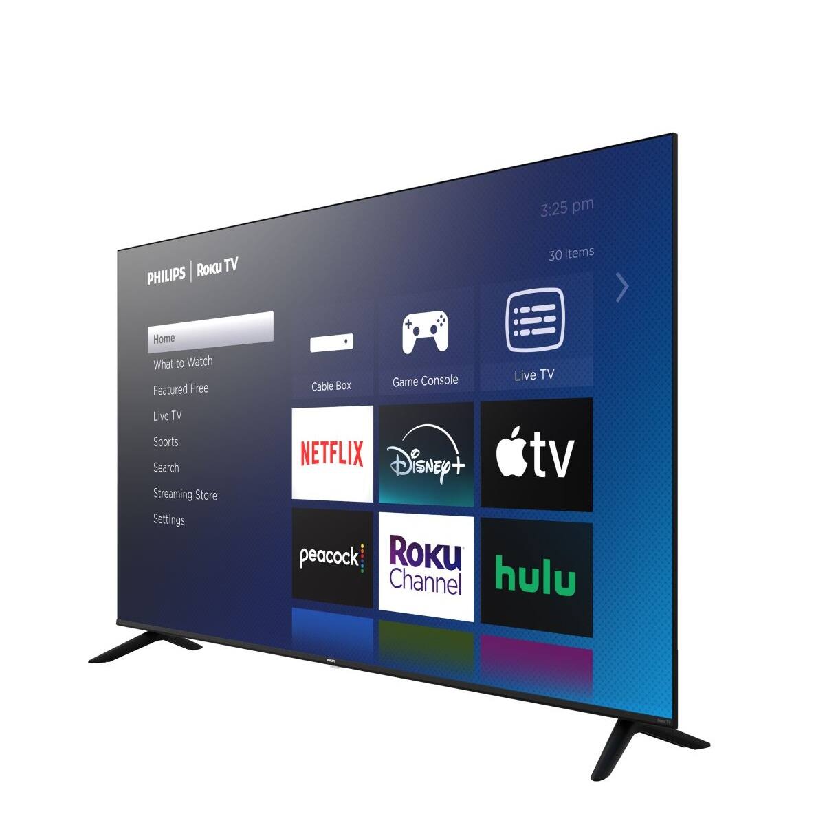 3:25 pm  
30 Items  

PHILIPS | Roku TV  

Home  
What to Watch  
Featured Free  
Cable Box  
Game Console  
Live TV  
Sports  
Search  
Streaming Store  
Settings  

NETFLIX  
Disney+  
Apple TV  
peacock  
Roku Channel  
hulu