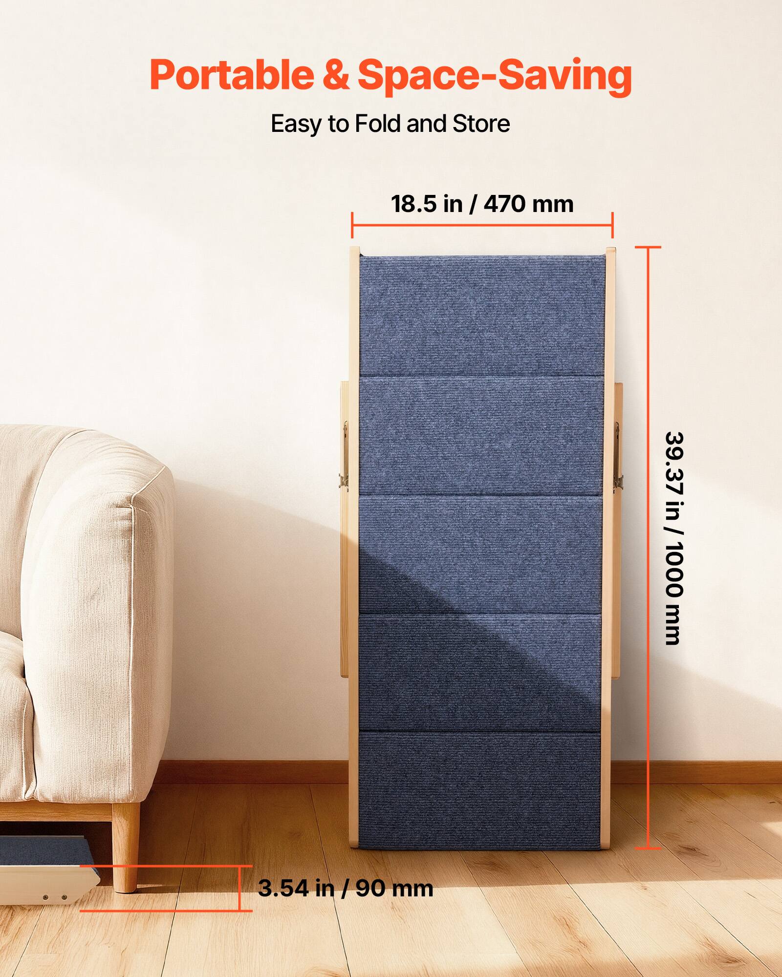 Portable & Space-Saving  
Easy to Fold and Store  

18.5 in / 470 mm  
39.37 in / 1000 mm  
3.54 in / 90 mm