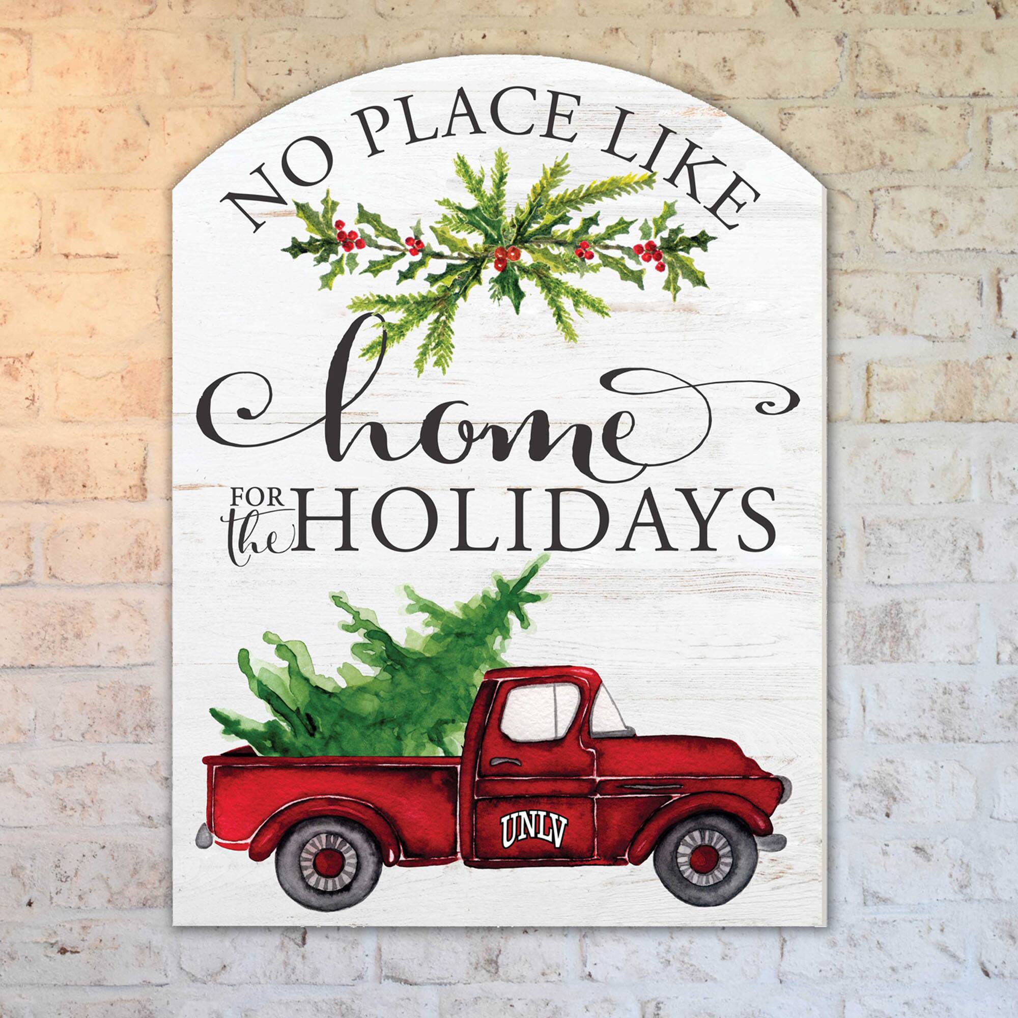 NO PLACE LIKE  
home  
FOR THE HOLIDAYS  

UNLV