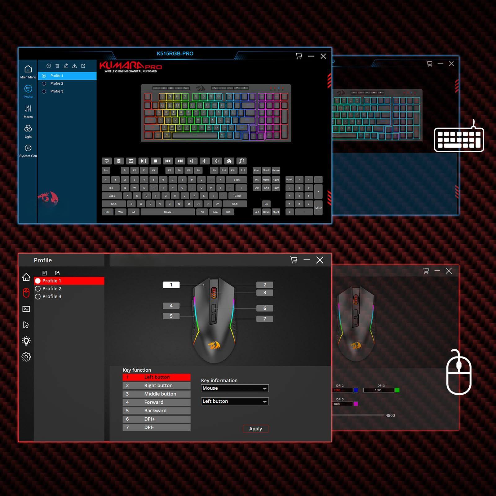 Sure, here is the corrected and grouped text from the image:

---

**KUMARA PRO**  
**WIRELESS RGB MECHANICAL KEYBOARD**

**Mouse Mode**  
- Profile 1  
- Profile 2  
- Profile 3  
- Macro  
- Light  
- System Config  

**Profile**  
- Profile 1  
- Profile 2  
- Profile 3  

**Key function**  
1. Left button  
2. Right button  
3. Middle button  
4. Forward  
5. Backward  
6. DPI+  
7. DPI-  

**Key information**  
- Mouse  
- Left button  

**Apply**  

**DPI**  
- DPI 1: 4800  
- DPI 2: 1000  
- DPI 3: 1600  
- DPI 4: 2400  
- DPI 5: 4800  

**Profile 1**  
- 1  
- 2  
- 3  
- 4  
- 5  
- 6  
- 7  

**Profile 2**  
- 1  
- 2  
- 3  
- 4  
- 5  
