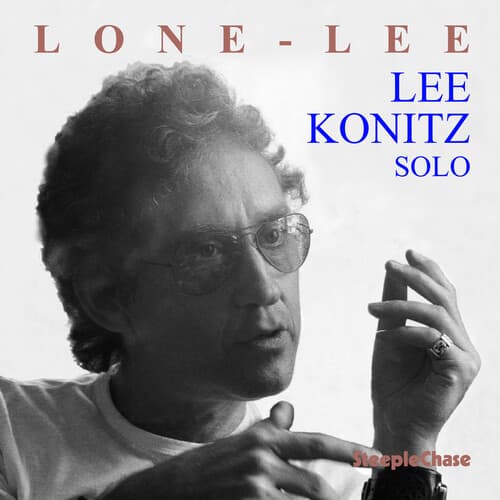 Lee Konitz - Lone-Lee  - COMPACT DISCS