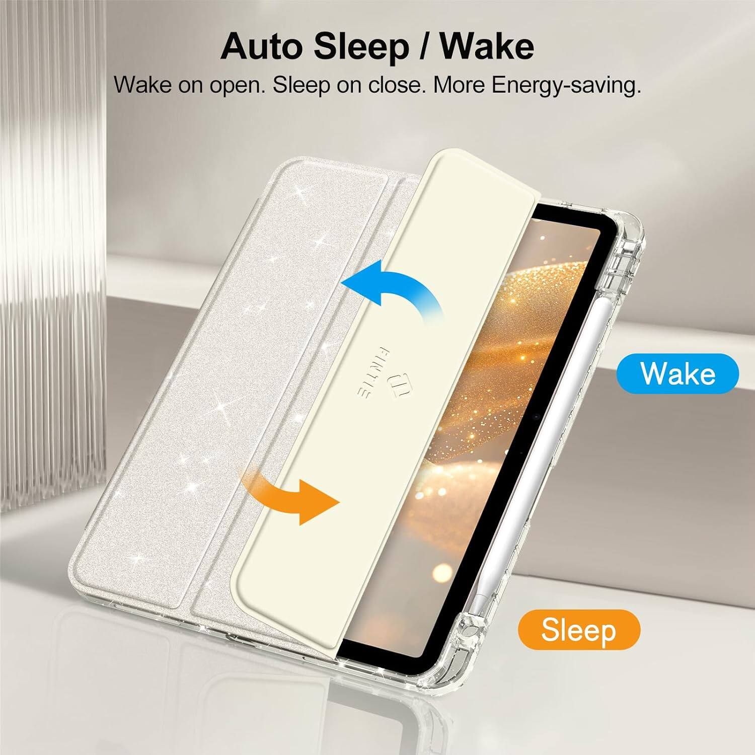 Auto Sleep / Wake  
Wake on open. Sleep on close. More Energy-saving.