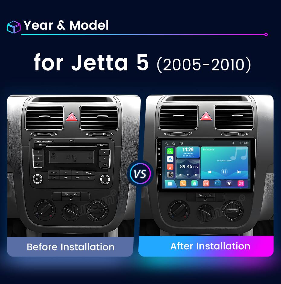 Year & Model  
for Jetta 5 (2005-2010)

Before Installation

After Installation
