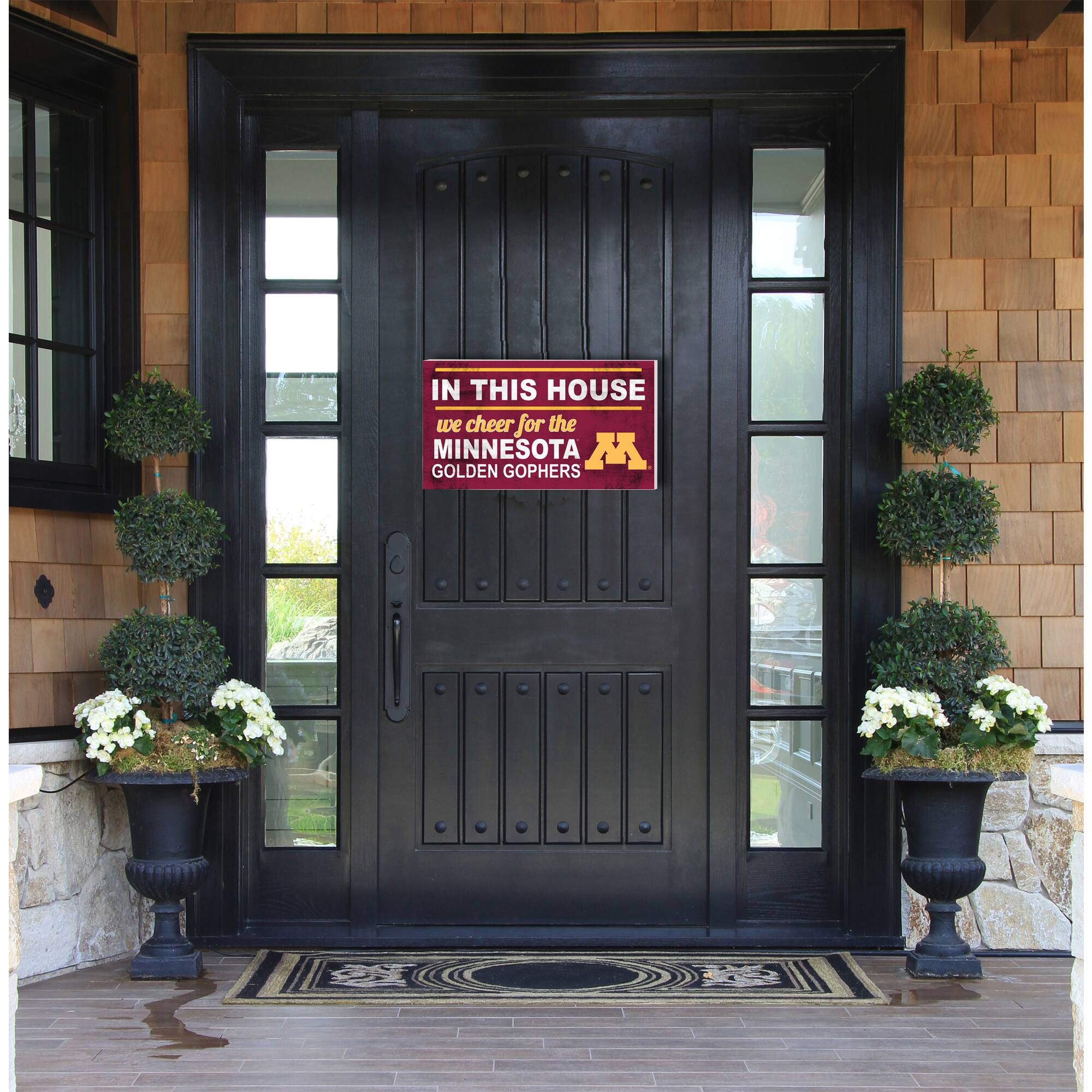 IN THIS HOUSE  
we cheer for the  
MINNESOTA  
GOLDEN GOPHERS