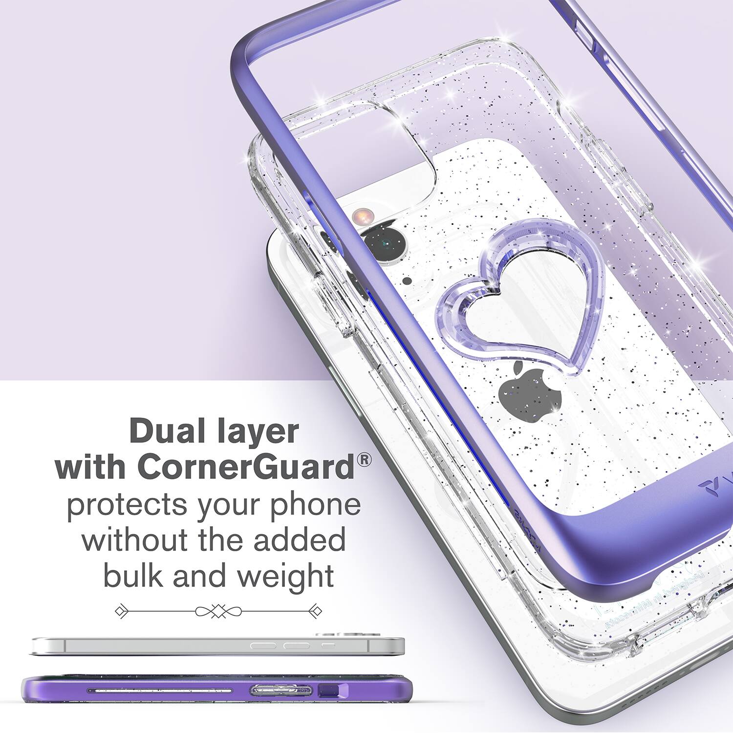 Dual layer with CornerGuard® protects your phone without the added bulk and weight