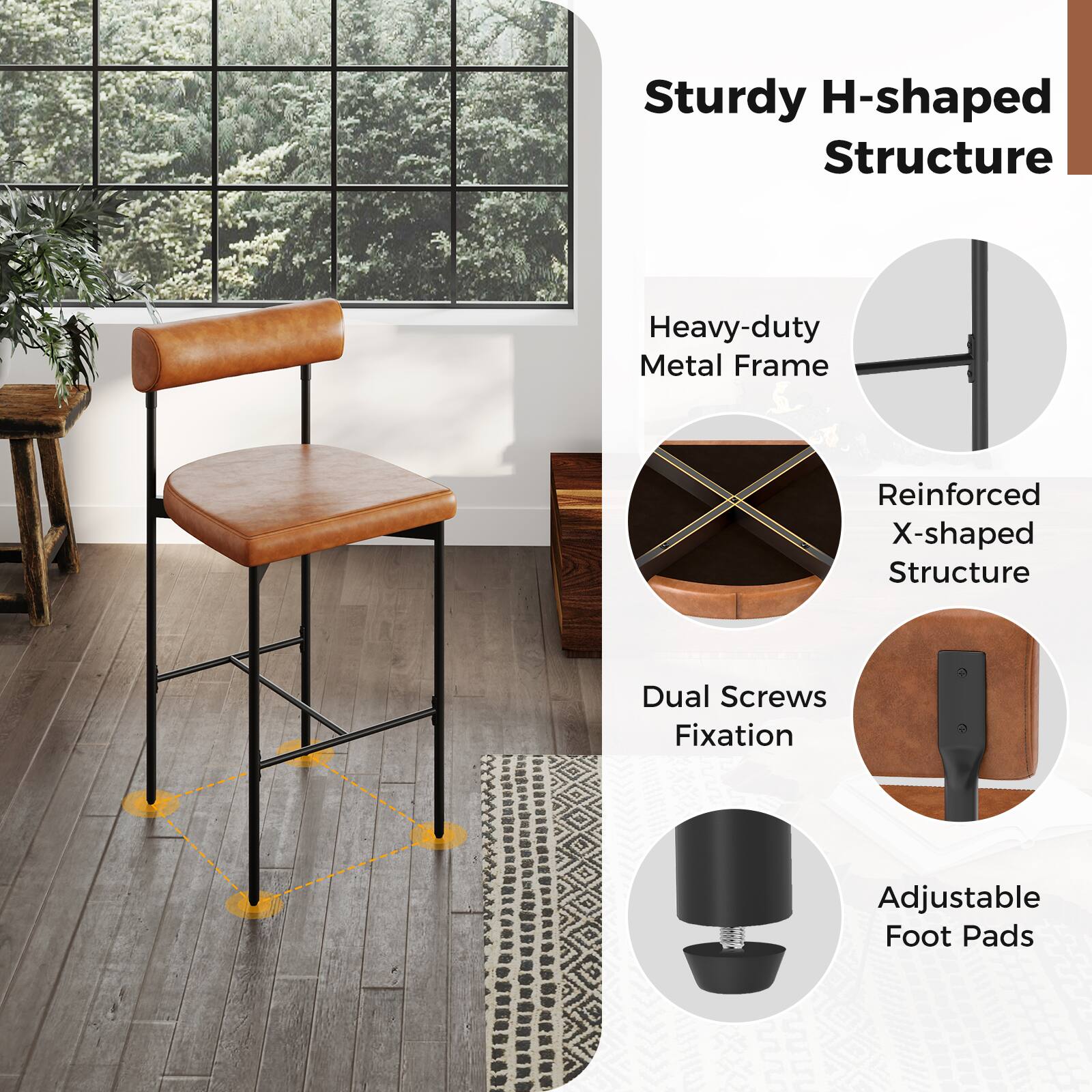 Sturdy H-shaped Structure  
Heavy-duty Metal Frame  
Reinforced X-shaped Structure  
Dual Screws Fixation  
Adjustable Foot Pads