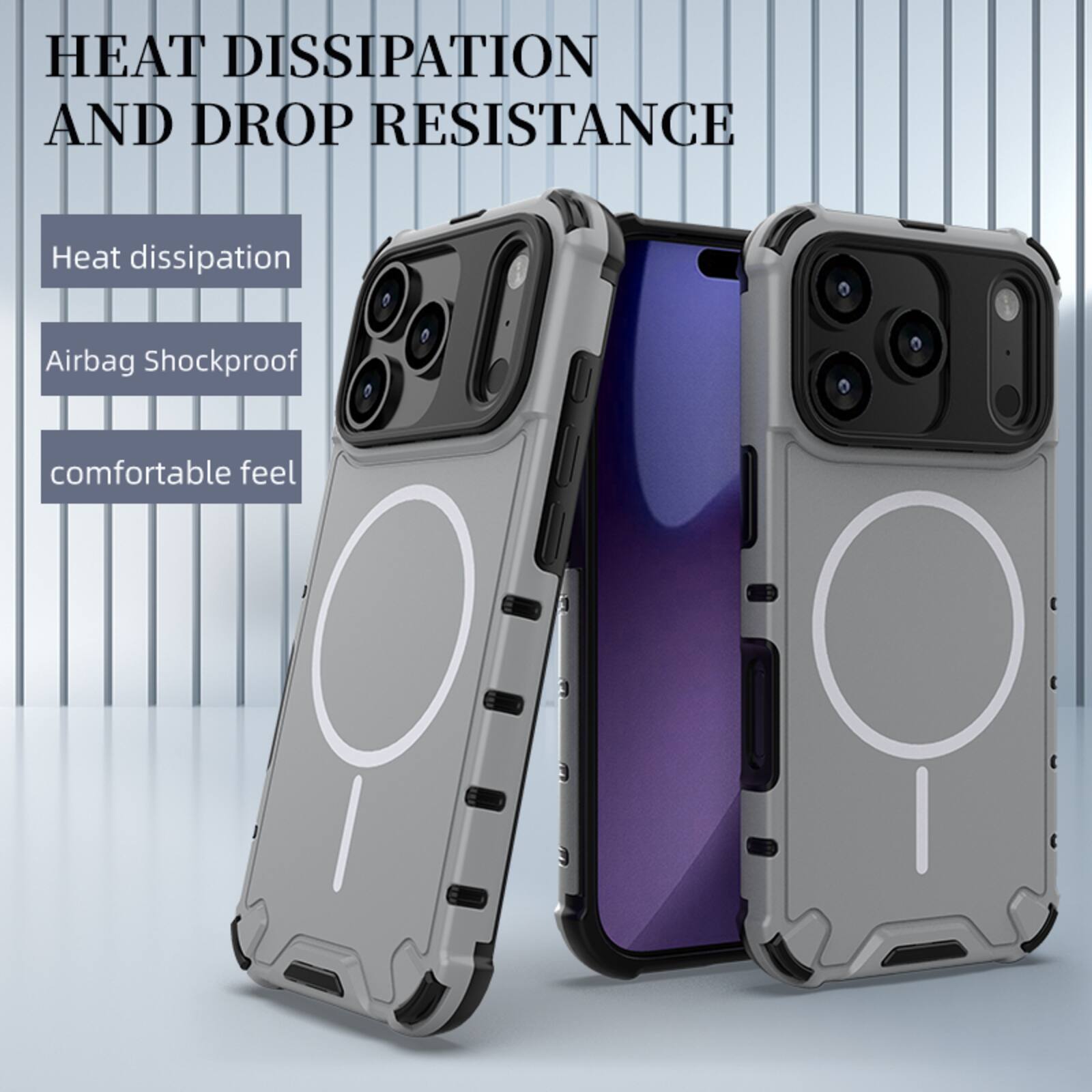 HEAT DISSIPATION AND DROP RESISTANCE

- Heat dissipation
- Airbag Shockproof
- comfortable feel