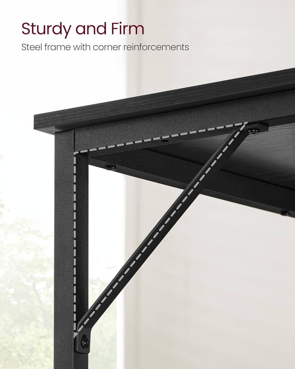Sturdy and Firm
Steel frame with corner reinforcements