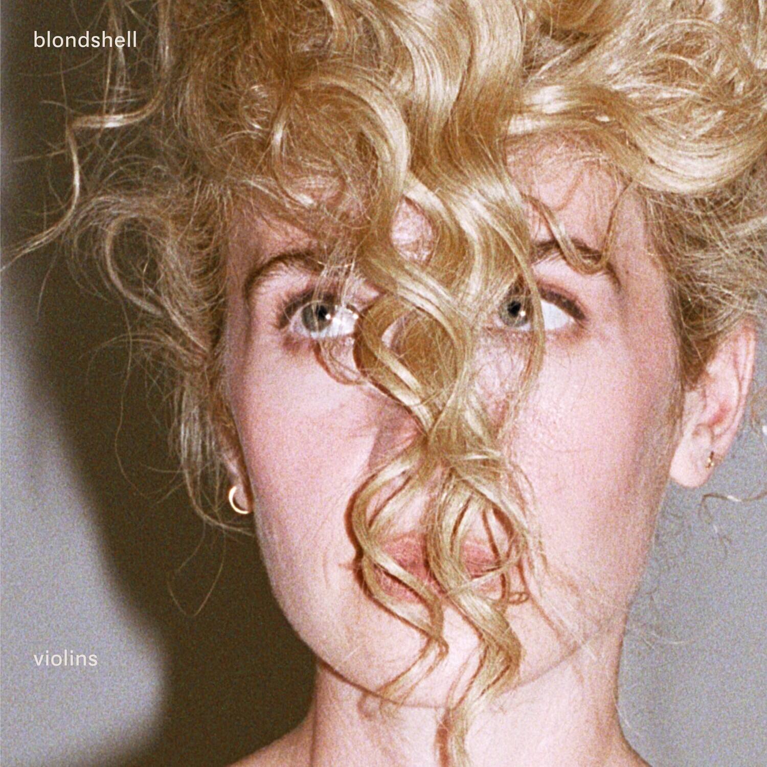 blondshell  
violins