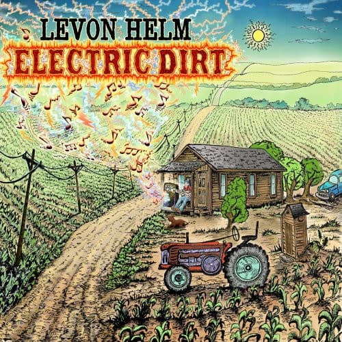 Levon Helm - Electric Dirt  - COMPACT DISCS