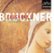 Front Standard. Bruckner: Symphony No. 8 in C minor [CD].