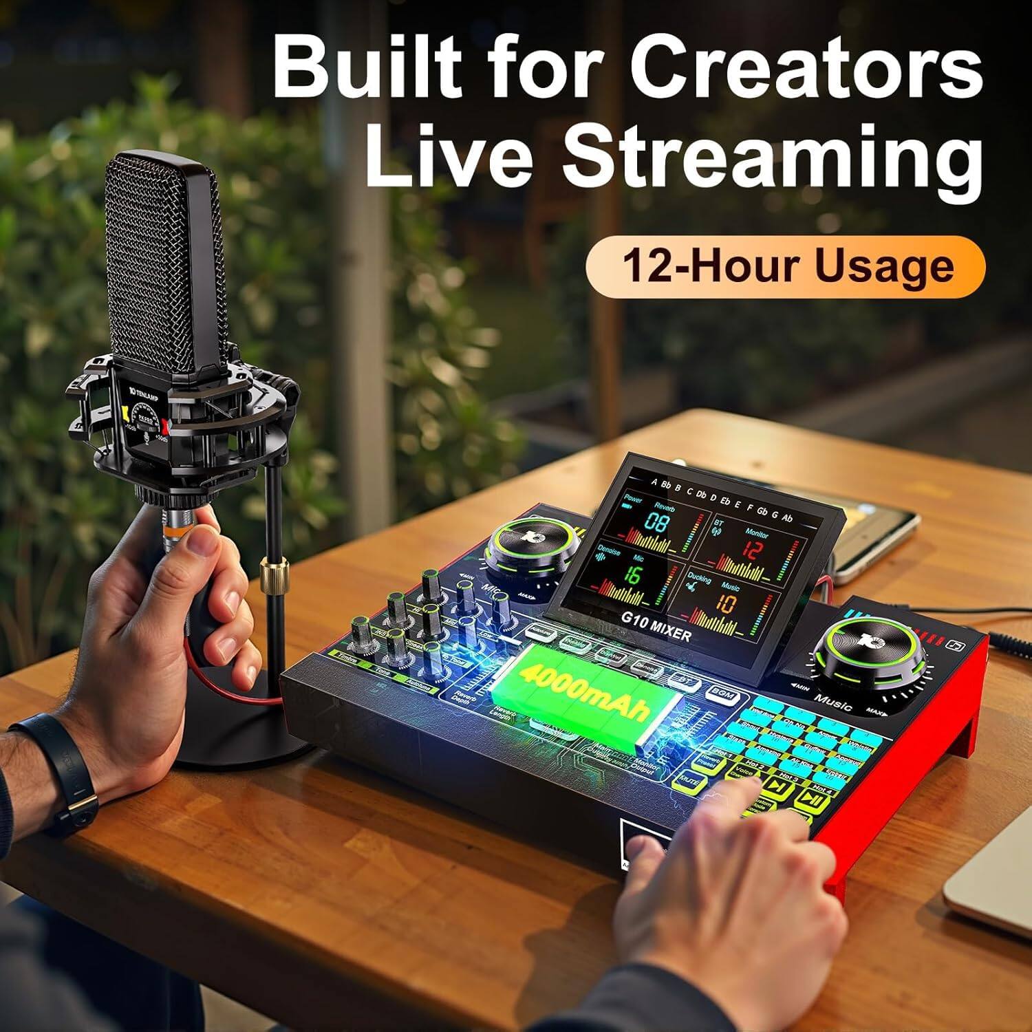 Built for Creators Live Streaming  
12-Hour Usage