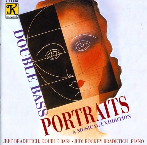 Jeff Bradetich & Judi - Bradetich, Jeff & Judi : Double Bass Portraits-A Musical Exhibition  - COMPACT DISCS
