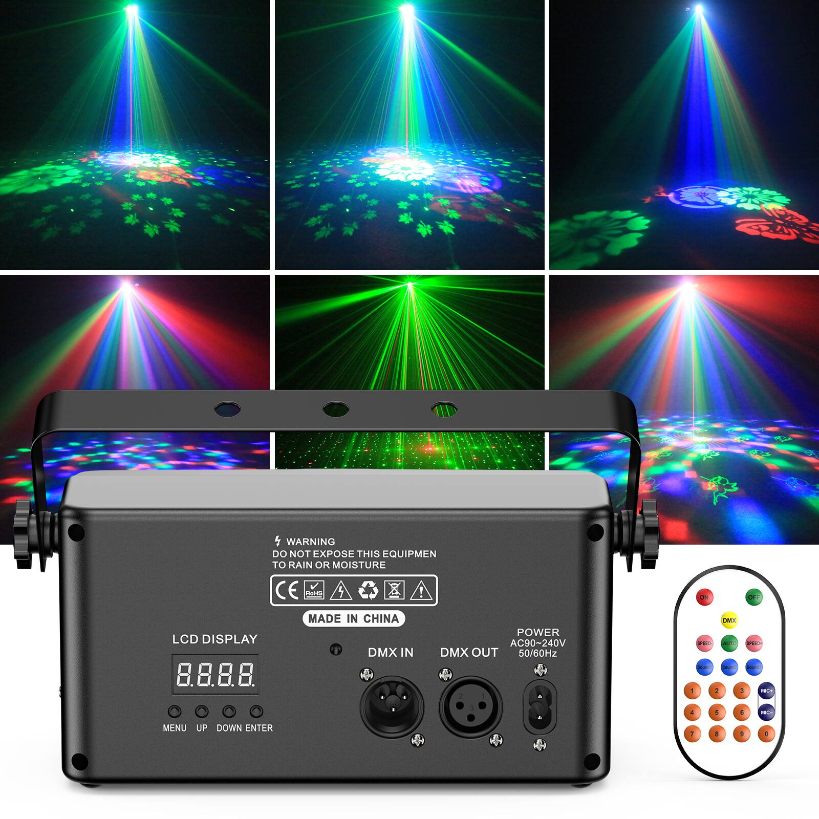 **WARNING**  
DO NOT EXPOSE THIS EQUIPMENT TO RAIN OR MOISTURE  

**MADE IN CHINA**  

**LCD DISPLAY**  
8.8.8.8.  

**POWER**  
AC90-240V 50/60Hz  

**DMX IN**  
**DMX OUT**  

**MENU**  
**UP**  
**DOWN**  
**ENTER**  

**DMX IN**  
**DMX OUT**  

**REMOTE CONTROL**  
(Buttons for various functions like power, DMX, and color selection)