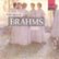 Front Standard. Brahms: Piano Quartets Nos. 1-3 [CD].
