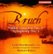 Front Standard. Bruch: Violin Concerto No. 3; Symphony No. 1 [CD].