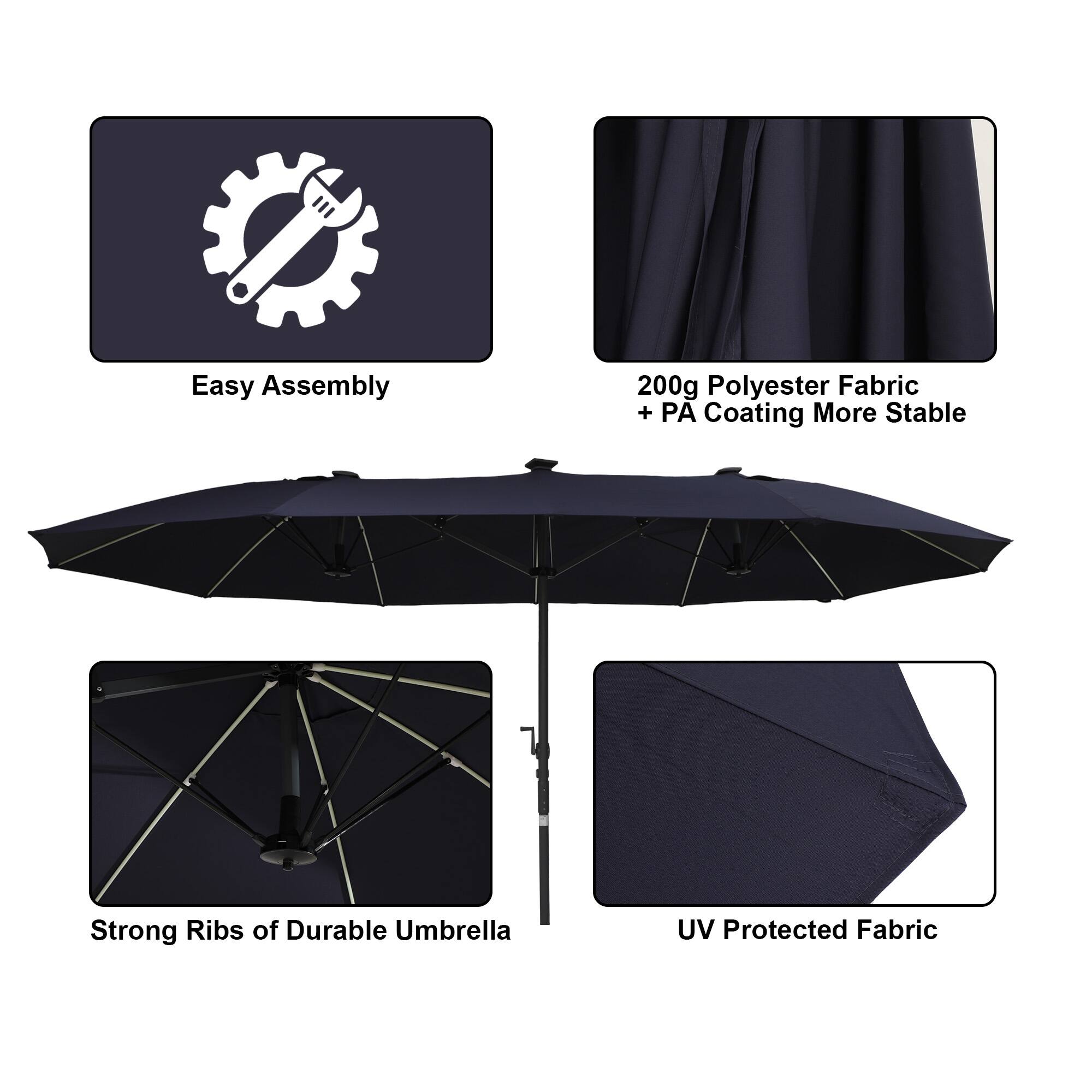 Easy Assembly  
200g Polyester Fabric + PA Coating More Stable  
Strong Ribs of Durable Umbrella  
UV Protected Fabric