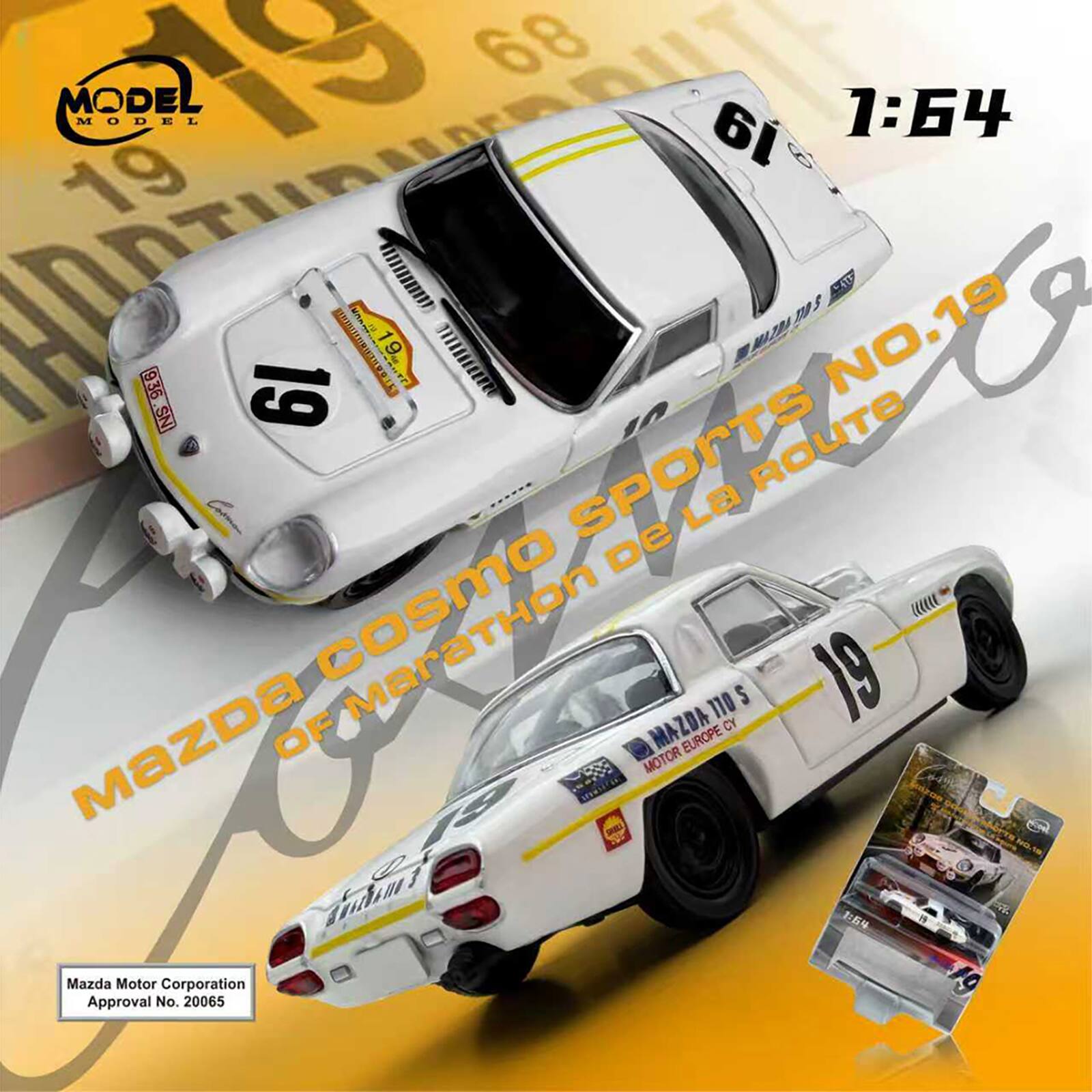 19 68 MODEL 1:64 MODEL 19 19 MORCH MAZDA TIOS DOS 936 @hillevefanly Prever SNI 19 ROUTE SPORTS De La COSMO MAZDA 110 CY S 19 MAZDA OF MOTOR EUROPE 1:54 Mazda Approval Motor No. Corporation 20065 19