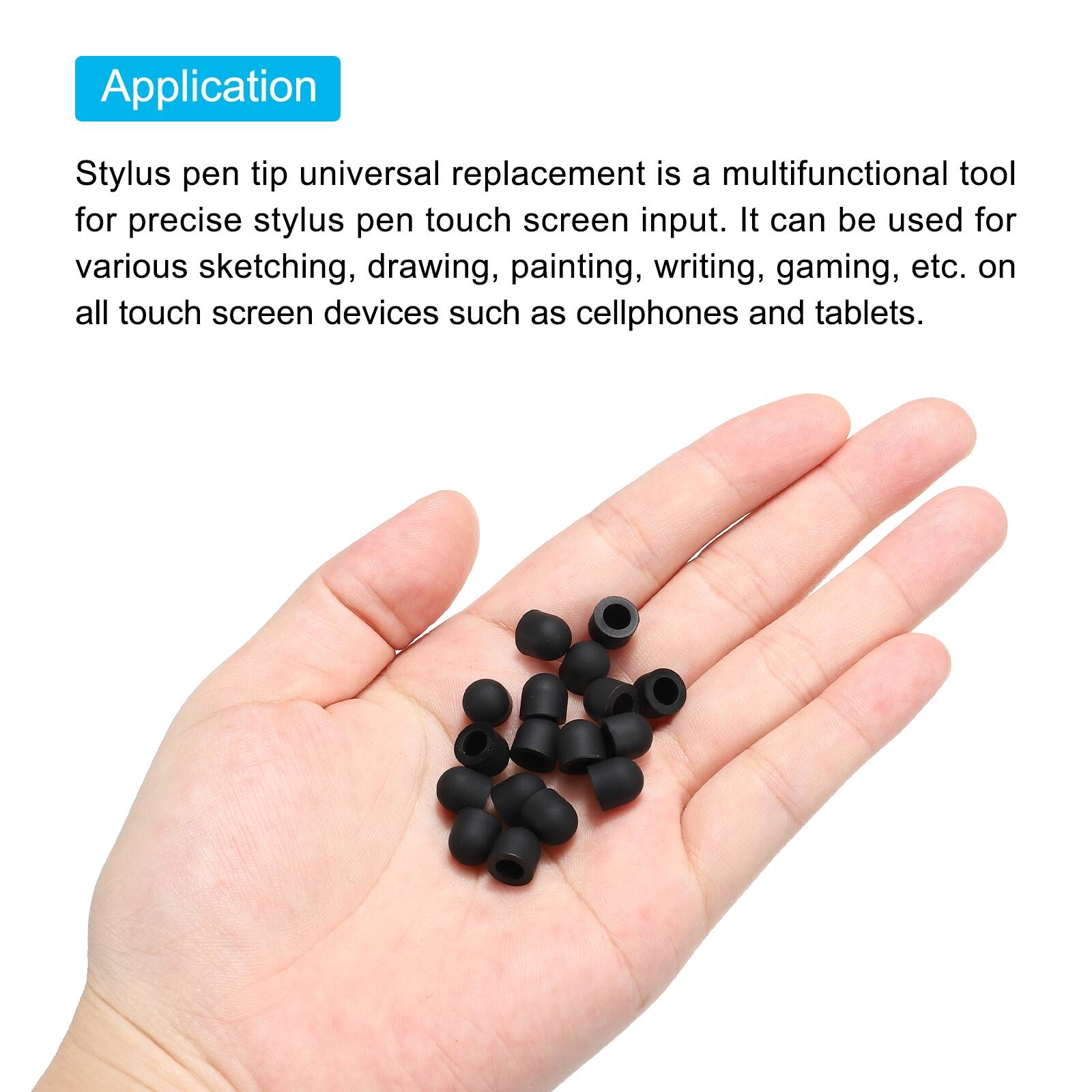 Application

Stylus pen tip universal replacement is a multifunctional tool for precise stylus pen touch screen input. It can be used for various sketching, drawing, painting, writing, gaming, etc. on all touch screen devices such as cellphones and tablets.