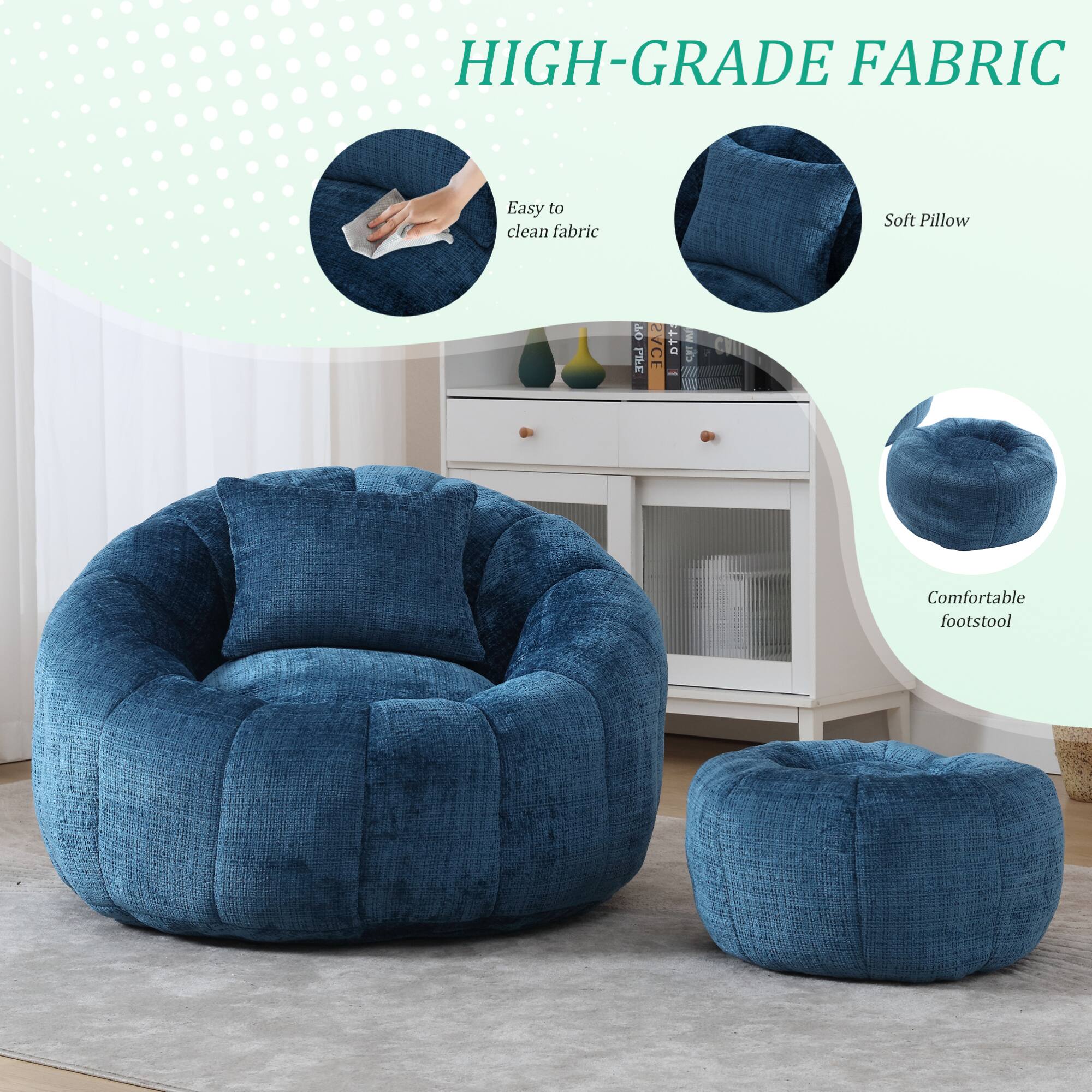 HIGH-GRADE FABRIC

- Easy to clean fabric
- Soft Pillow
- Comfortable footstool
