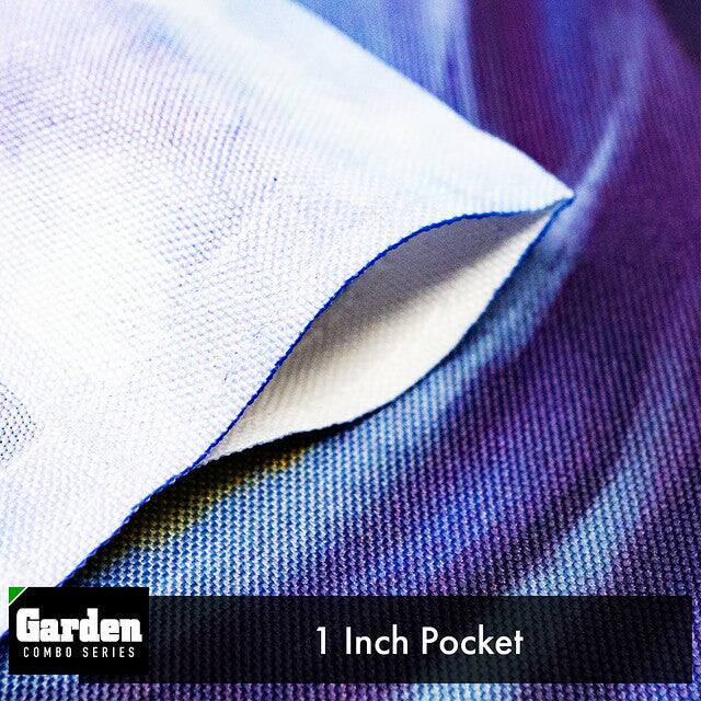 Garden COMBO SERIES  
1 Inch Pocket