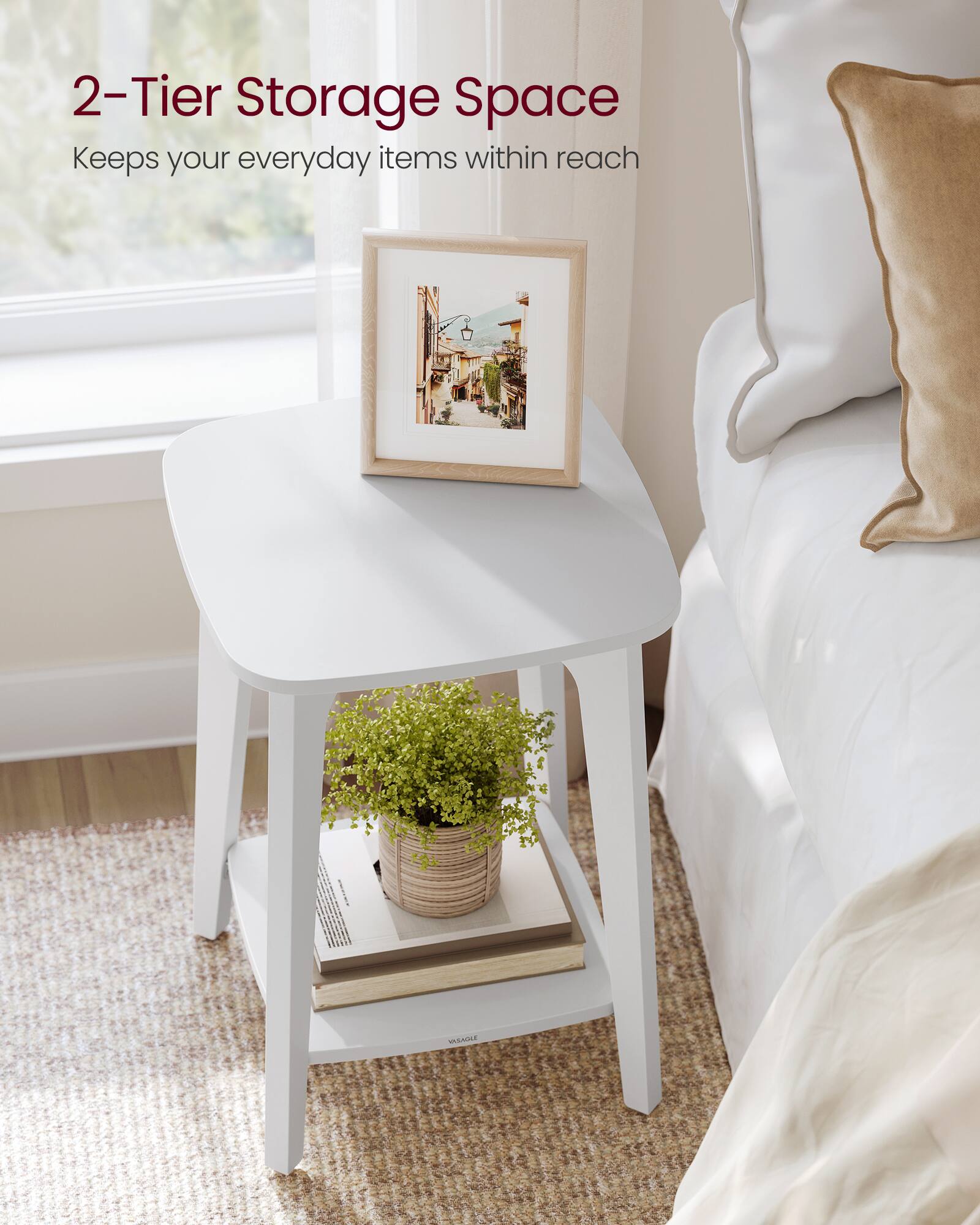 2-Tier Storage Space  
Keeps your everyday items within reach