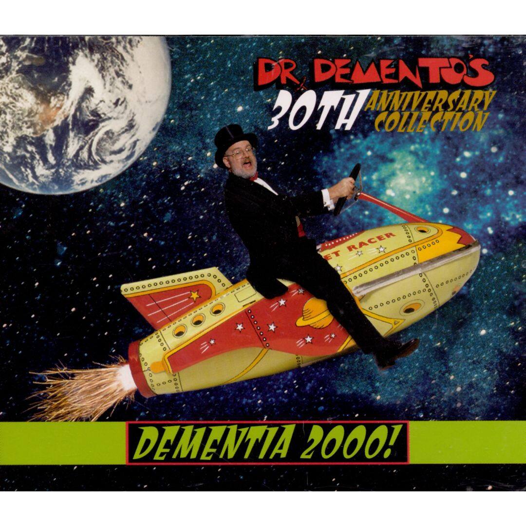 Best Buy: Dr. Demento 30th Anniversary Collection: Dementia 2000 [CD]