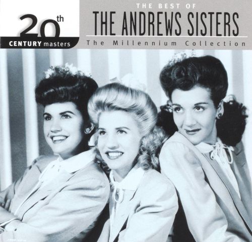  20th Century Masters - The Millennium Collection: The Best of the Andrews Sisters [CD]