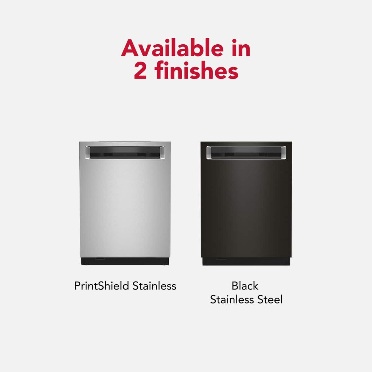 Available in 2 finishes
PrintShield Stainless
Black Stainless Steel