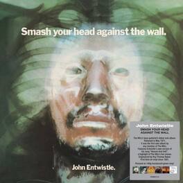 John Entwistle - Smash Your Head Against The Wall - 140-Gram Green Colored Vinyl - VINYL LP