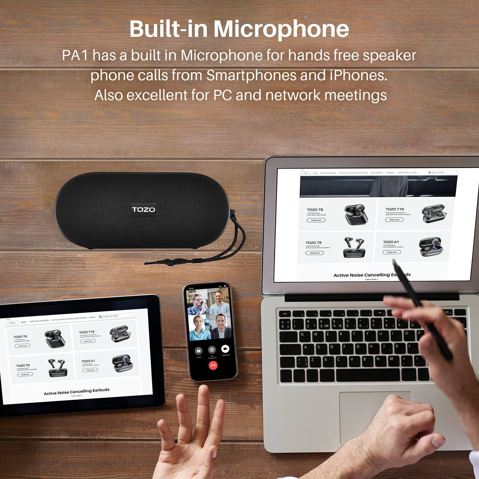 Built-in Microphone  
PA1 has a built-in Microphone for hands-free speaker phone calls from Smartphones and iPhones. Also excellent for PC and network meetings.  

TOZO TOZO TOZO 11 FONO T9 TEO AT Active Noise Cancelling E da TEMN .. I TON F18 i - . I a . A W . 1 - I I a . E . 1 1 a 1 & i . I - 1 1 o F . 5 D 1 a H I E I TR -. TOJGLAN T 1 E . N M a . Cancelling arbuds Active Noloe