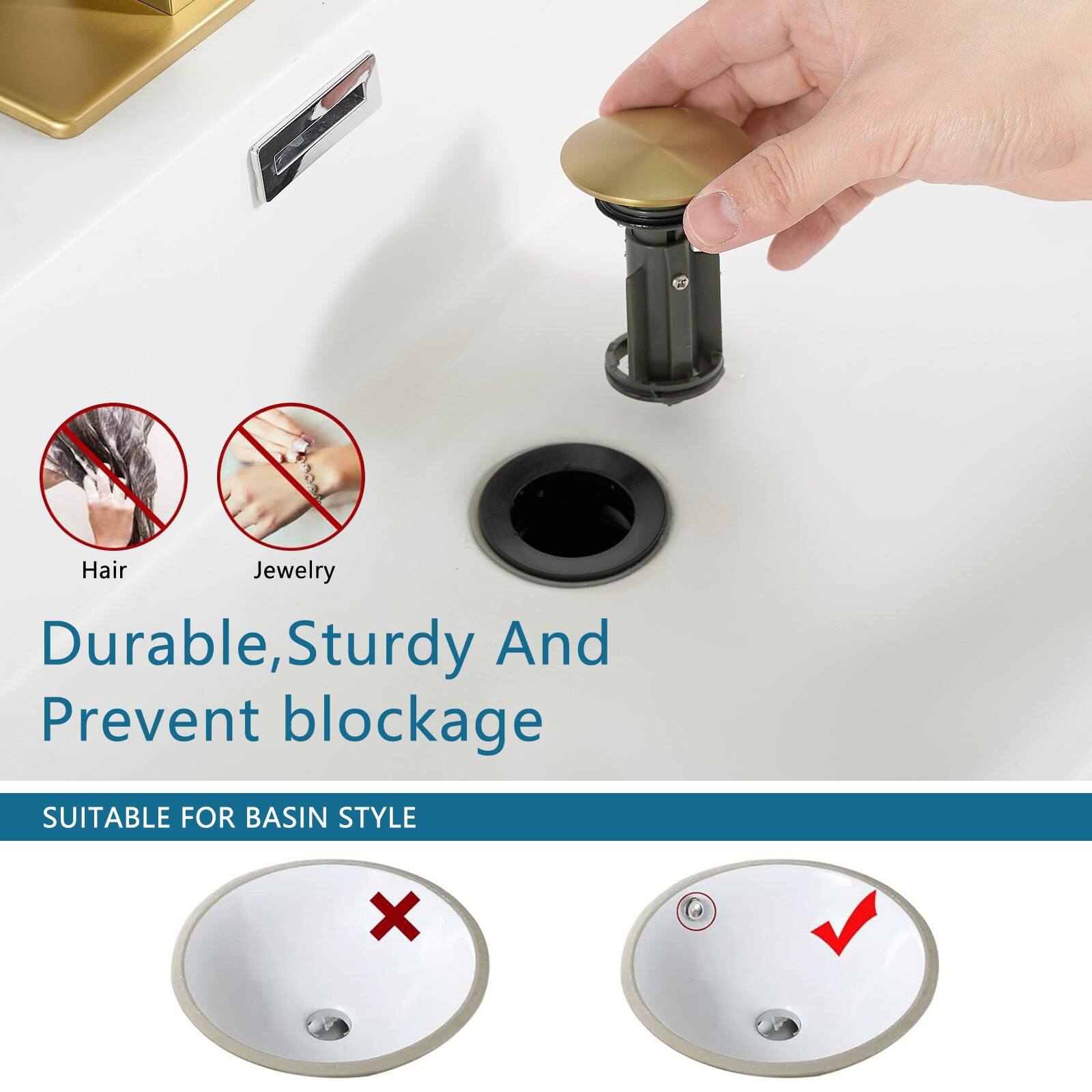Hair Jewelry  
Durable, Sturdy And Prevent blockage  
SUITABLE FOR BASIN STYLE